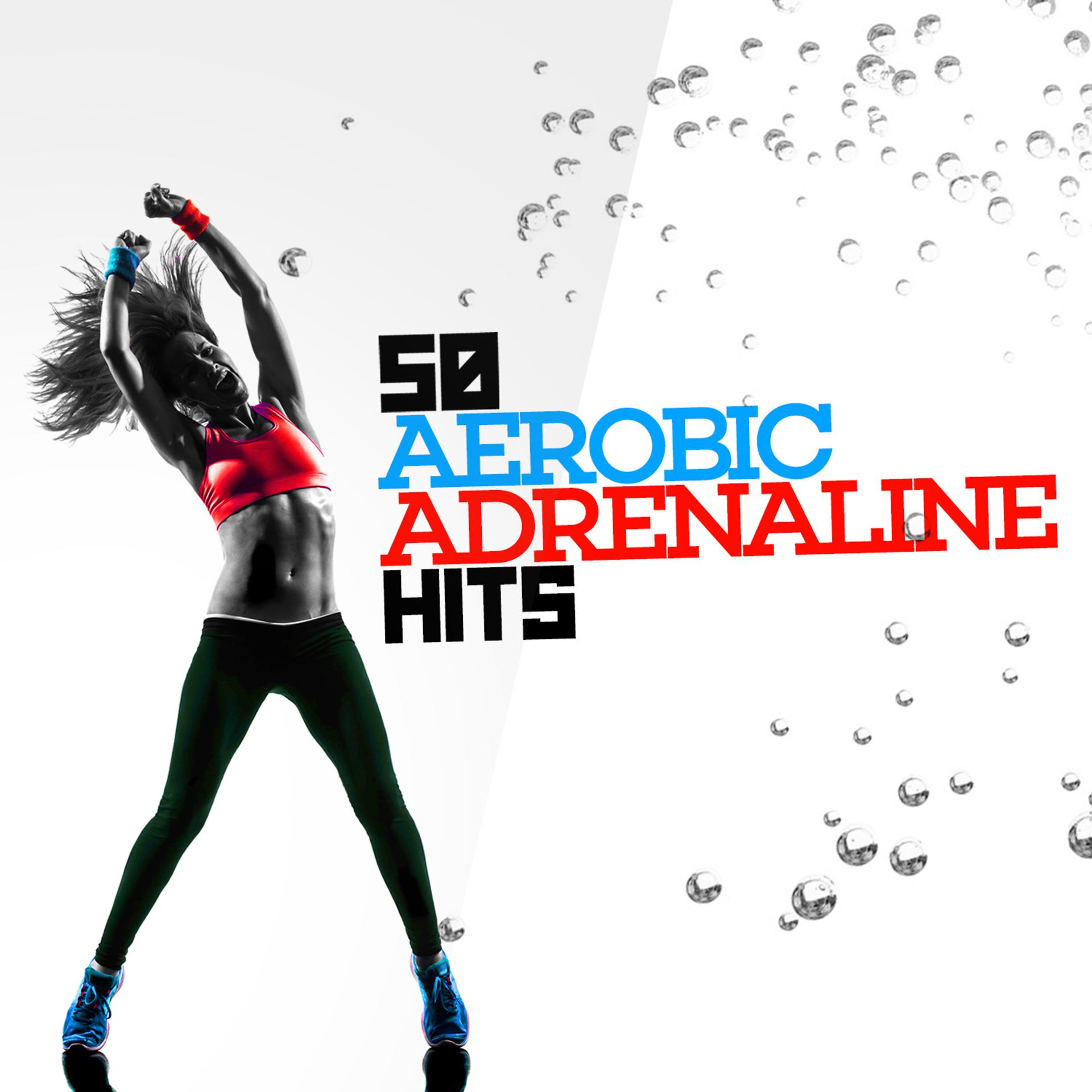 Постер альбома 50 Aerobic Adrenaline Hits