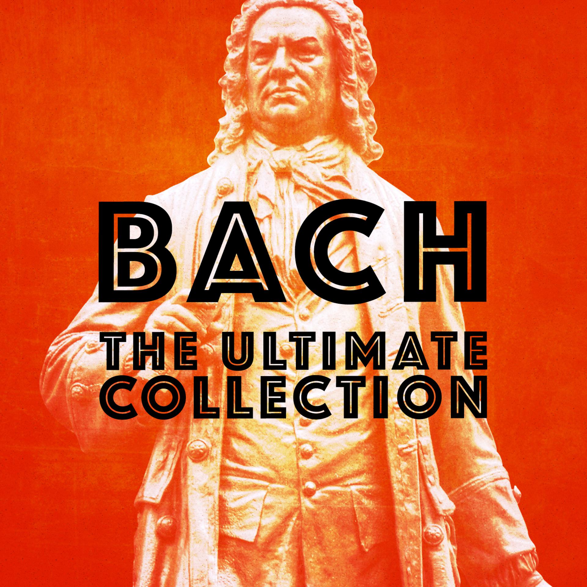 Постер альбома Bach: The Ultimate Collection