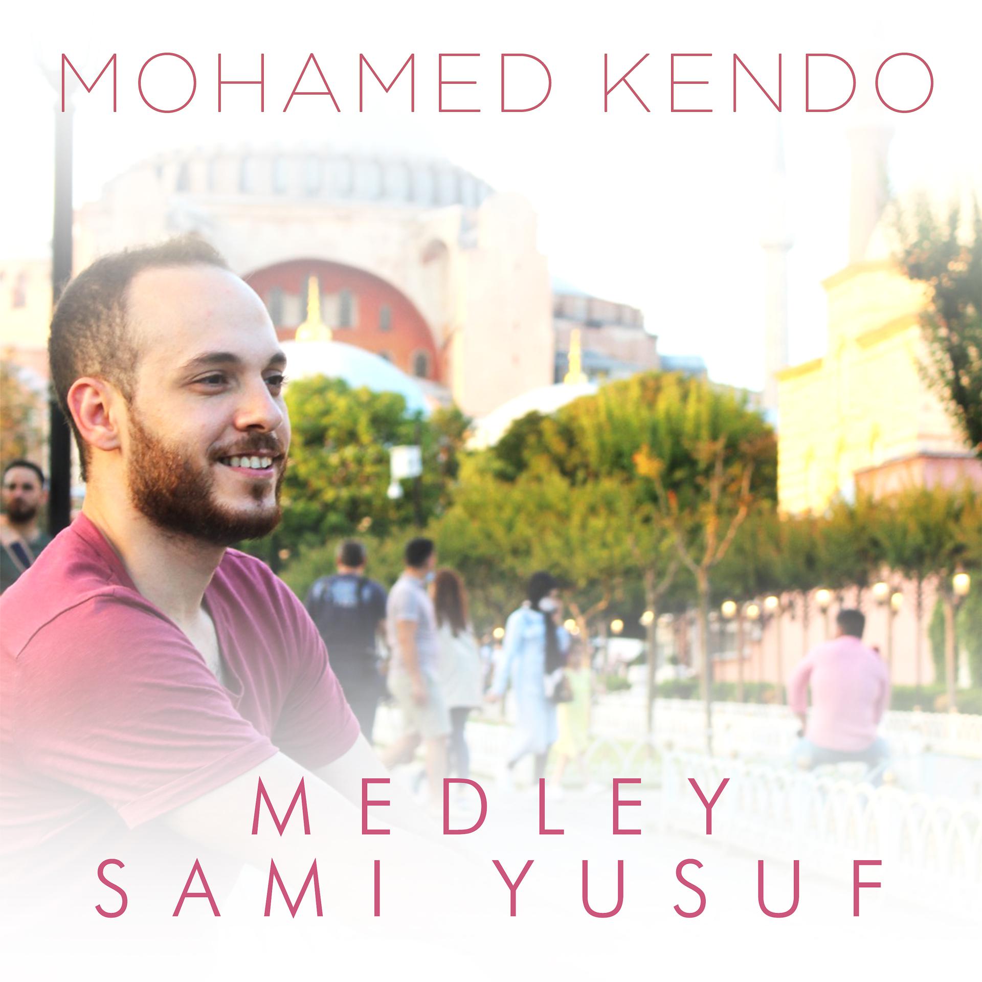 Постер альбома Medley Sami Yusuf
