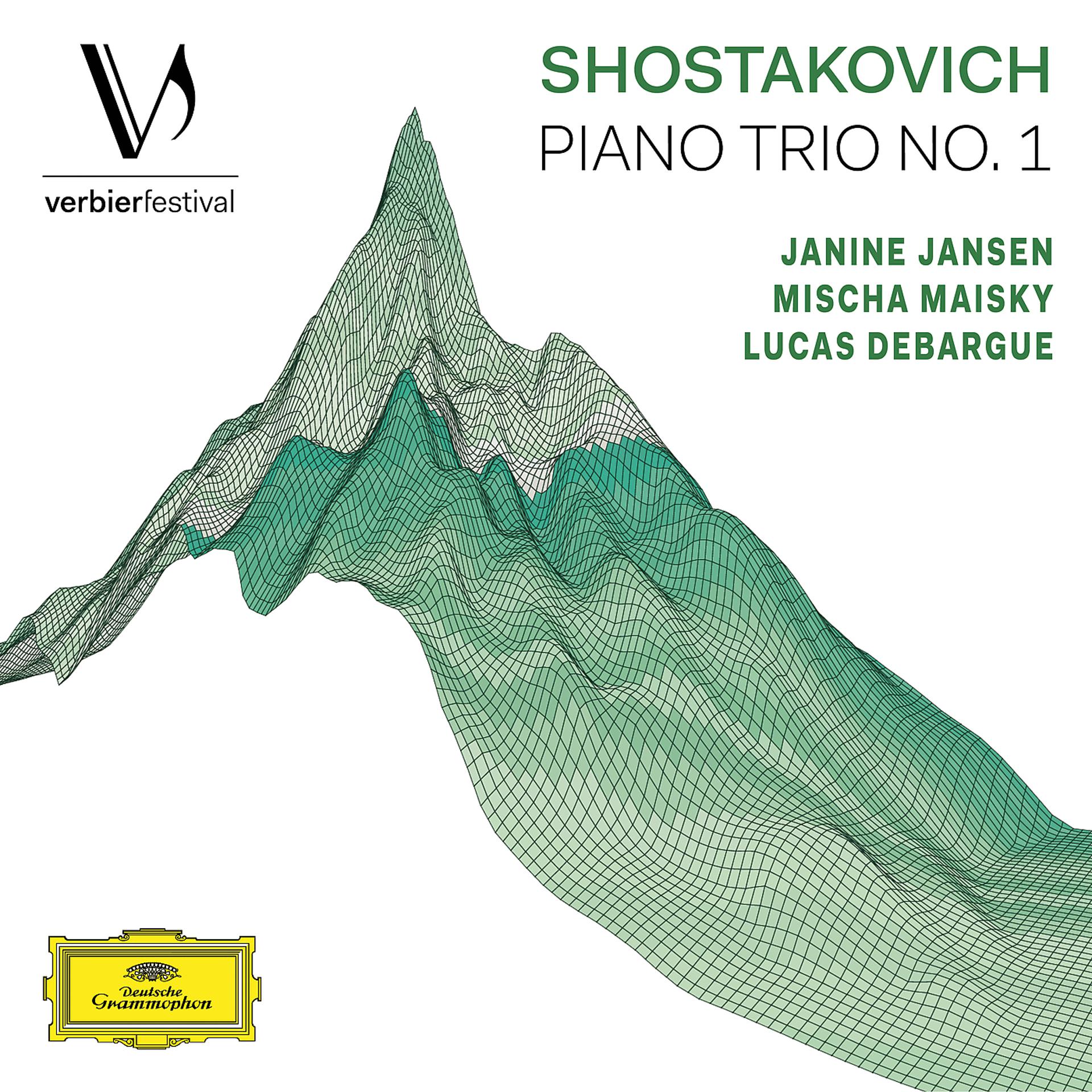 Постер альбома Shostakovich: Piano Trio No. 1, Op. 8 (Live from Verbier Festival / 2017)
