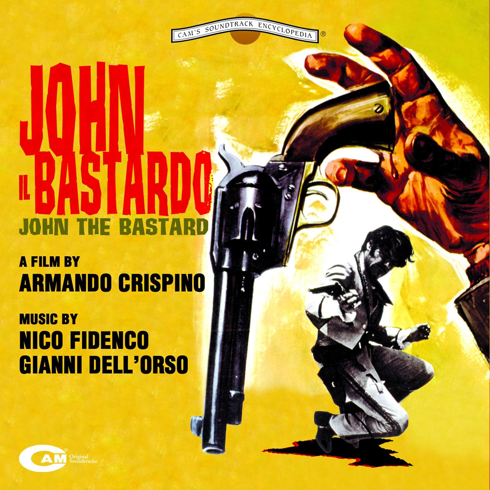 Постер альбома John Il Bastardo
