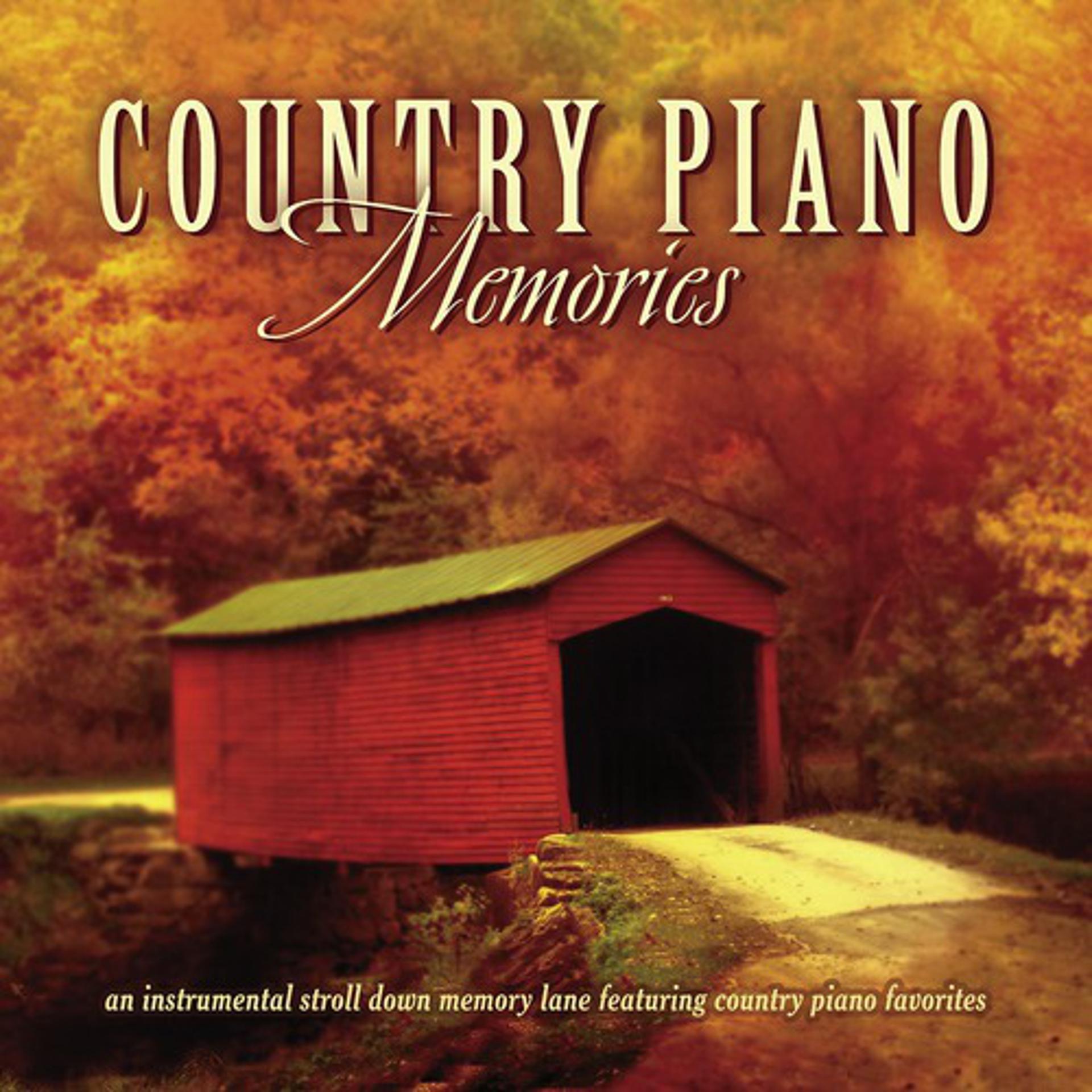 Постер альбома Country Piano Memories