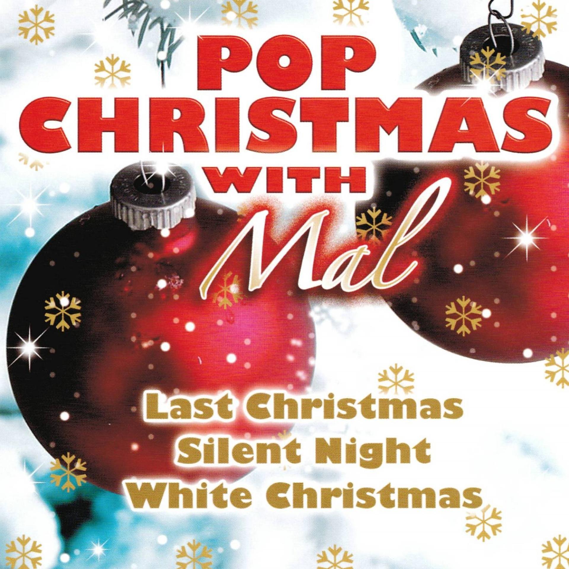 Постер альбома Pop Christmas With Mal