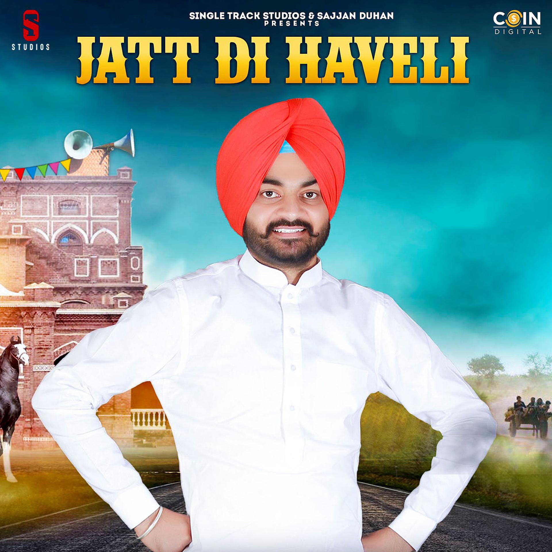 Постер альбома Jatt Di Haveli