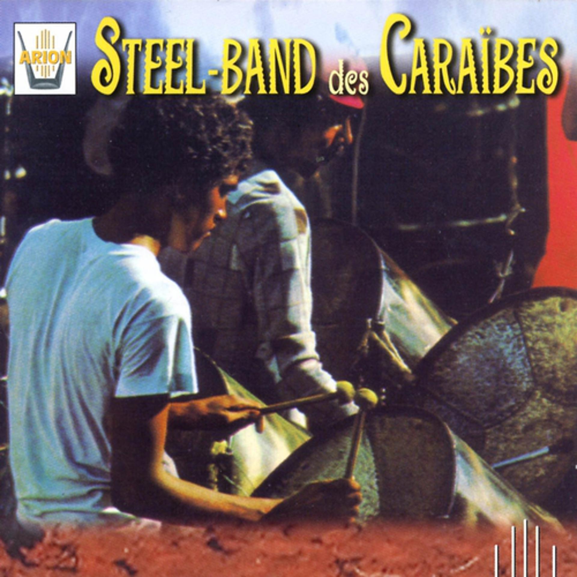 Постер альбома Steel Band des Caraibes
