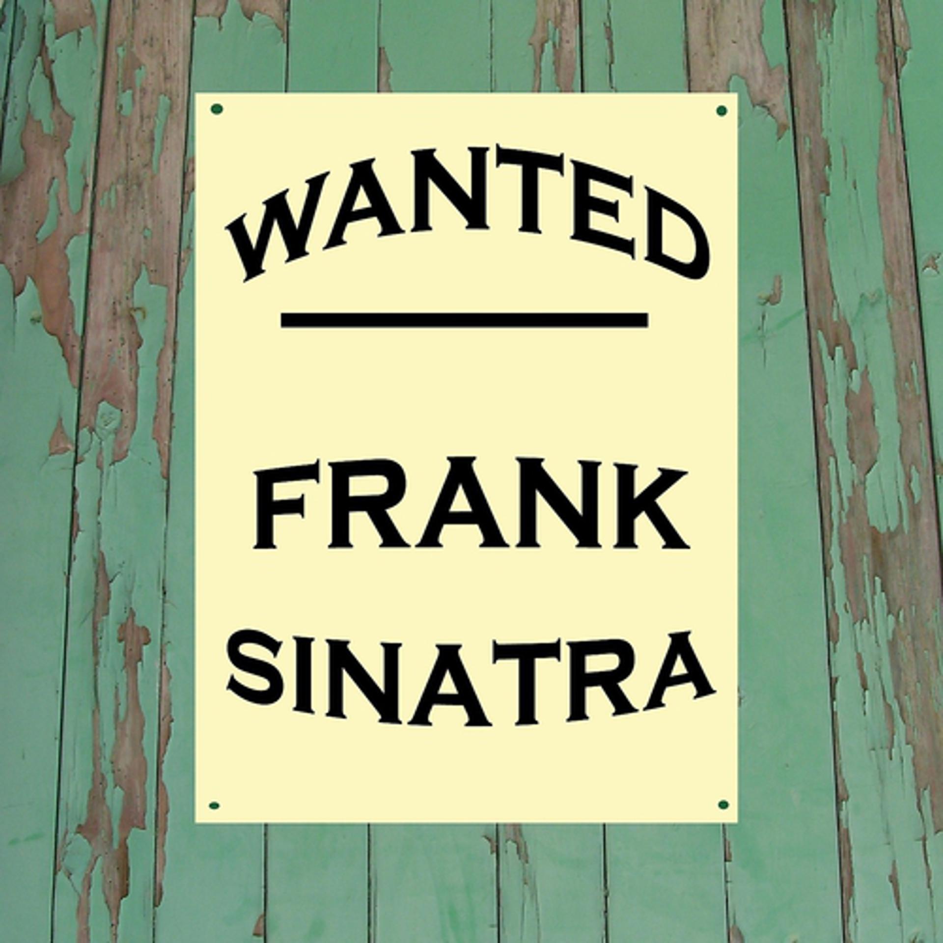 Постер альбома Wanted...Frank Sinatra
