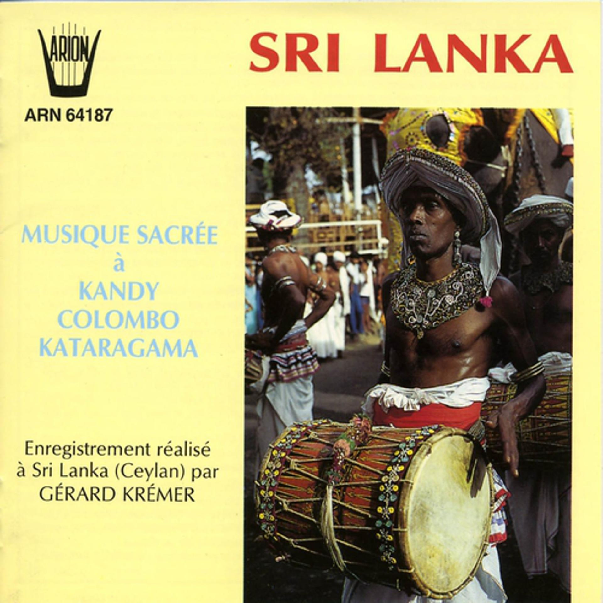 Постер альбома Sri Lanka : Musique Sacrée à Kandy Colombo Kataragama