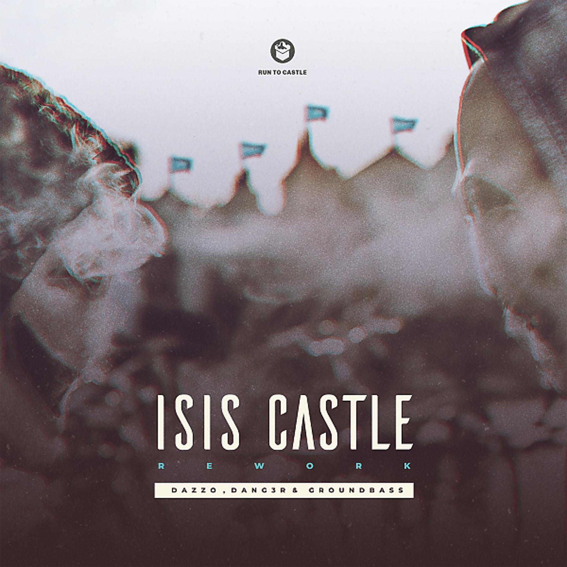 Постер альбома Isis Castle (Remake)