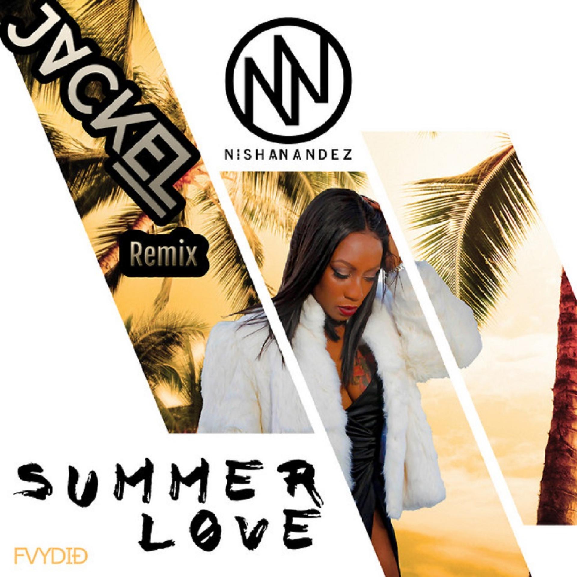 Постер альбома Summer Love (JackEL Remix)