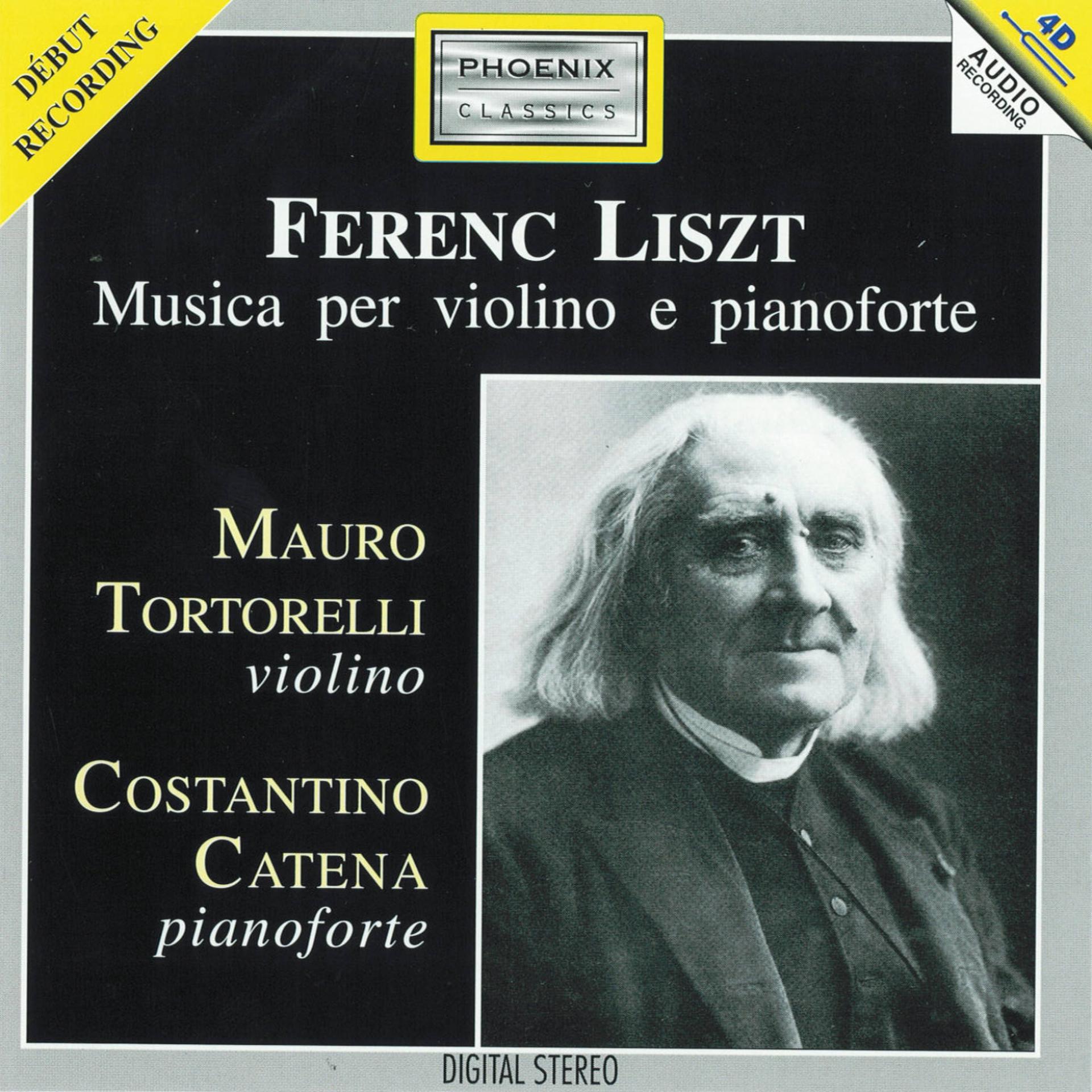 Постер альбома Ferenc Liszt : Musica per violino e pianoforte