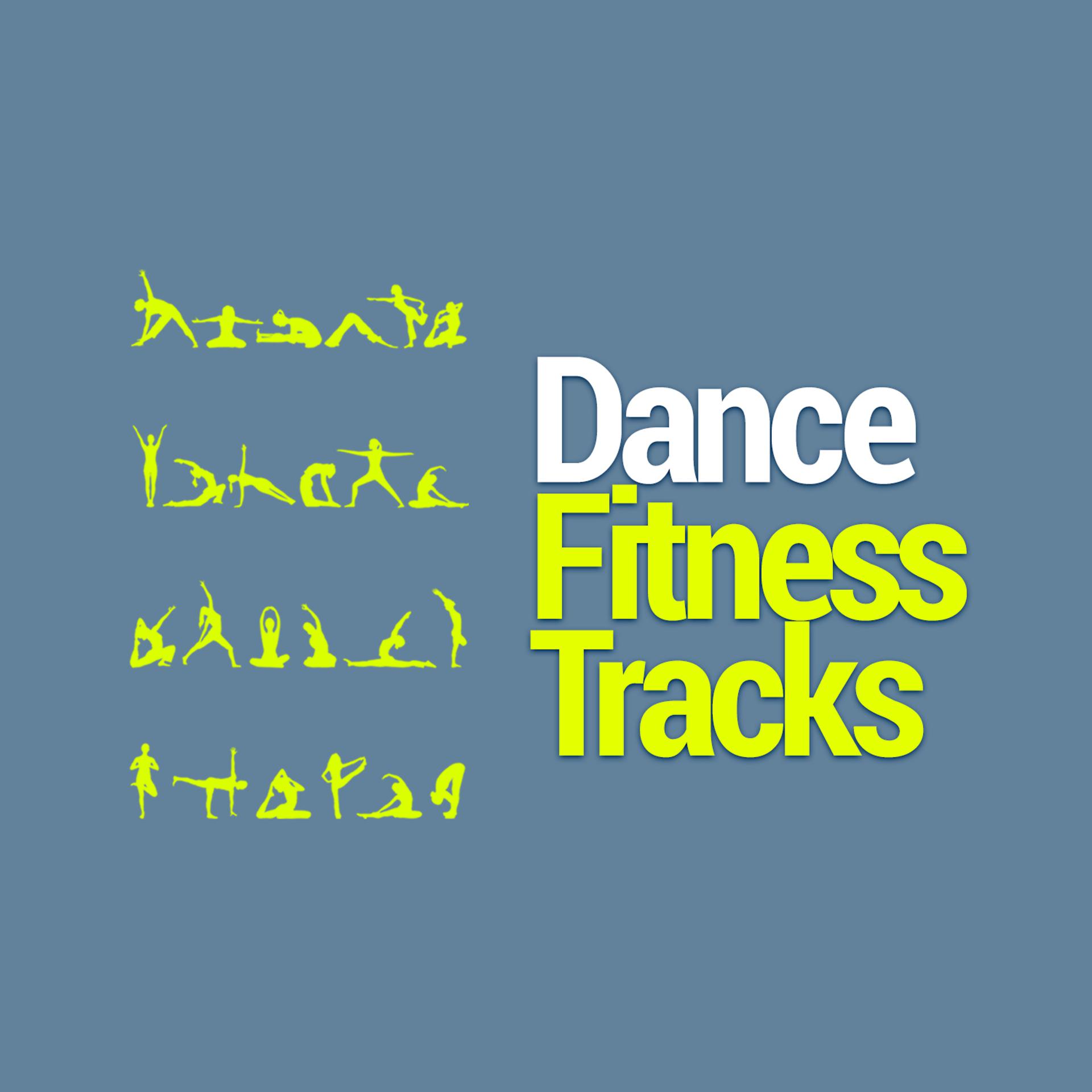 Постер альбома Dance Fitness Tracks