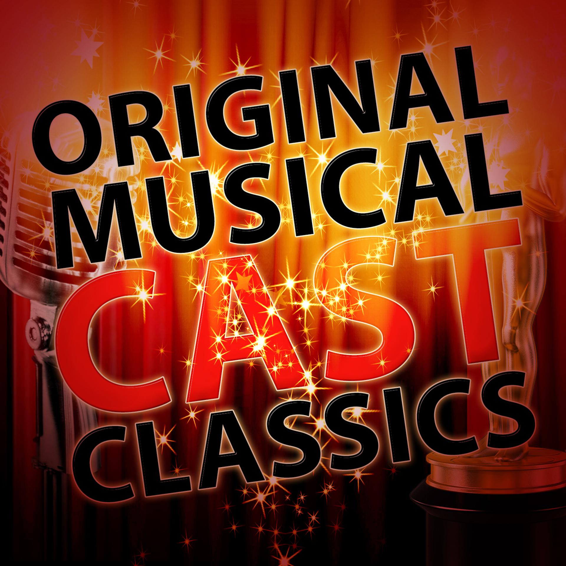 Постер альбома Original Musical Cast Classics