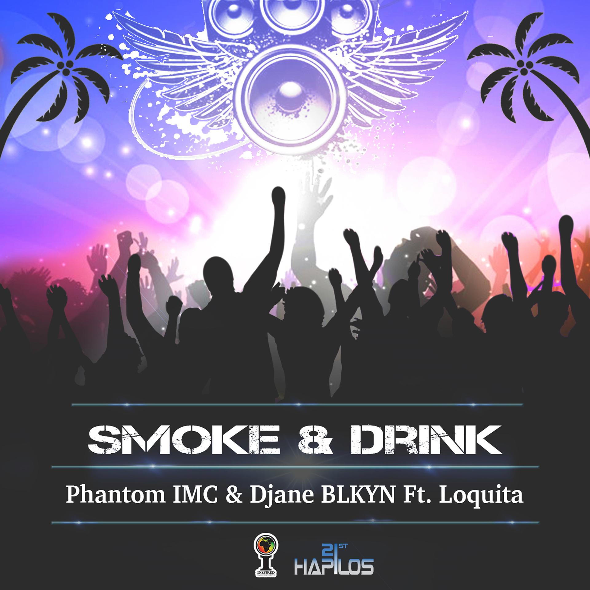 Постер альбома Smoke & Drink - Single