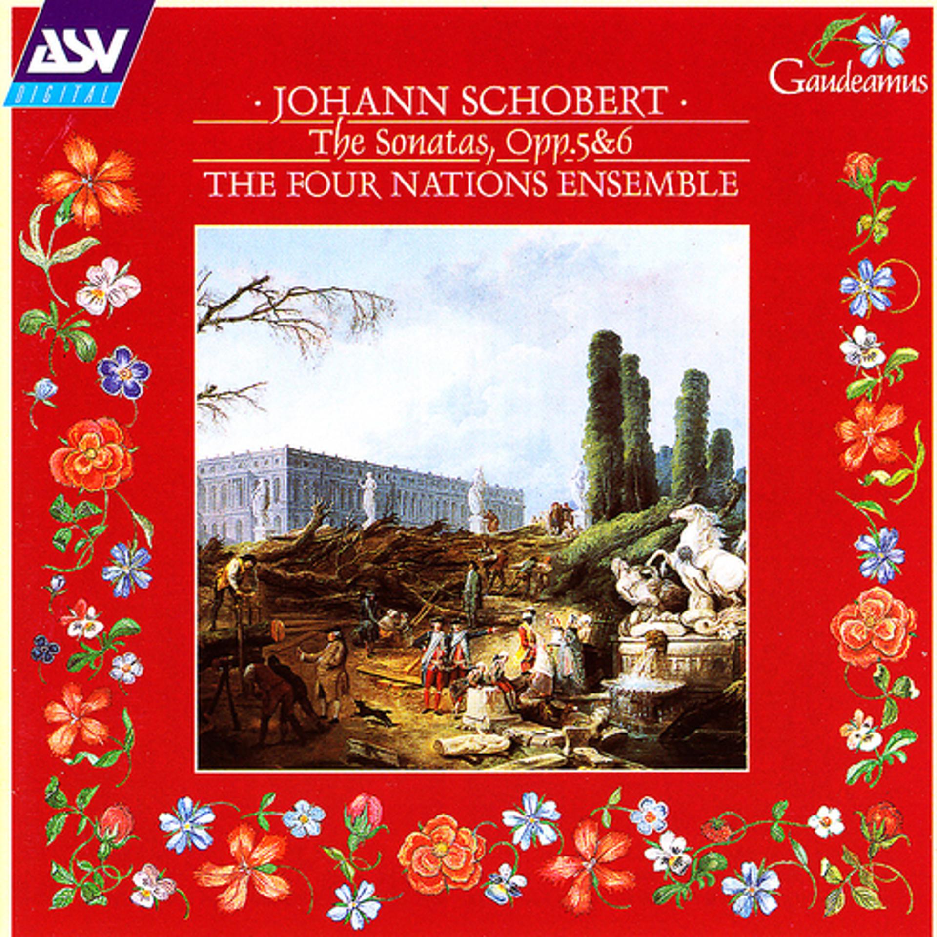 Постер альбома Schobert: The Sonatas, Opp.5 & 6
