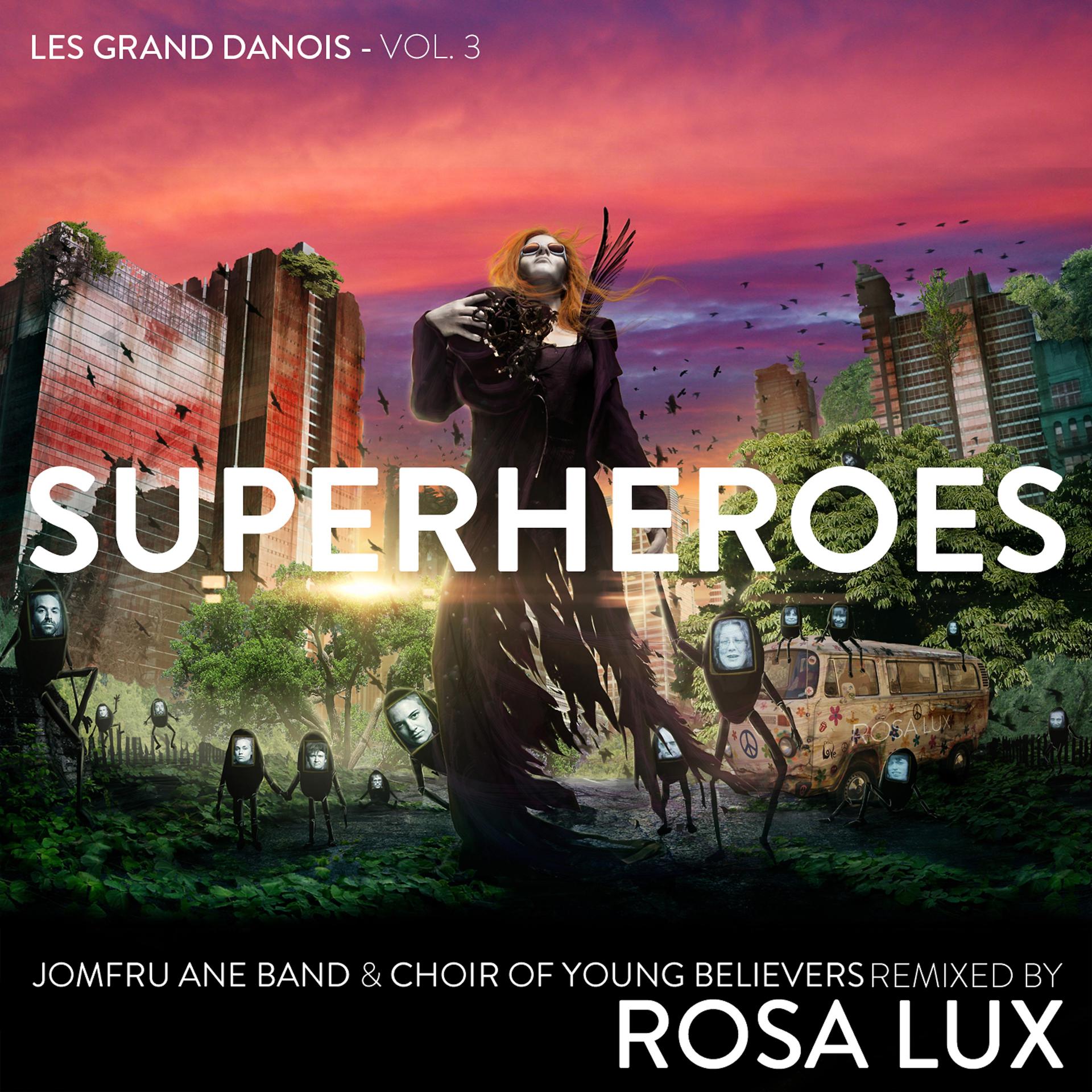 Постер альбома Superheroes - Les Grand Danois, Vol. 3