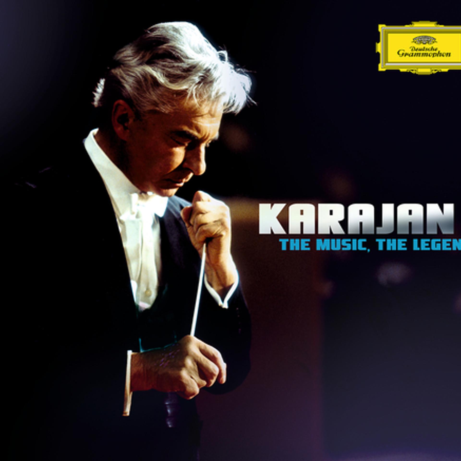 Постер альбома Herbert von Karajan - The Music, The Legend