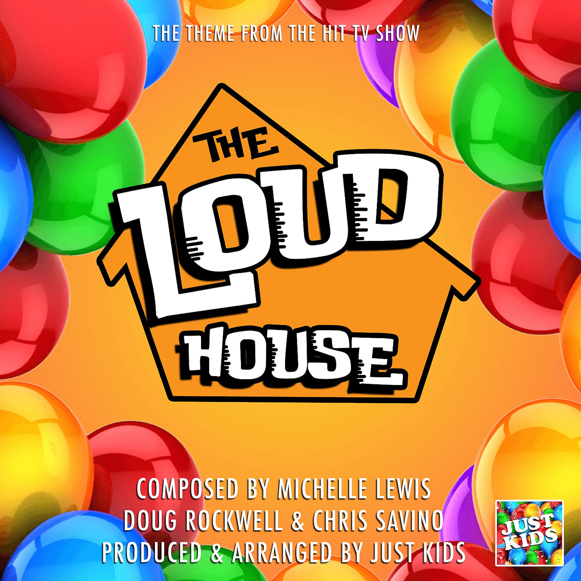 Постер альбома The Loud House (From "The Loud House")
