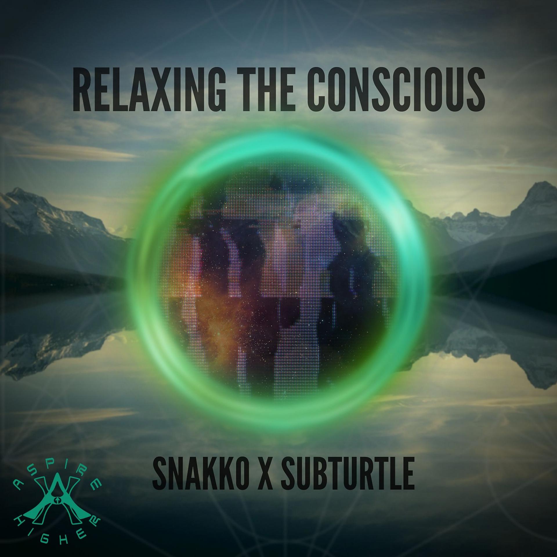Постер альбома Relaxing The Conscious