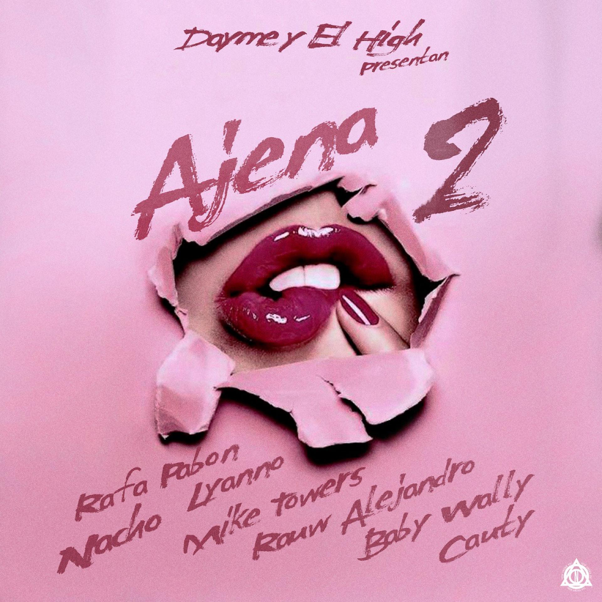 Постер альбома Ajena 2 (feat. Lyanno, Baby Wally, Nacho, Cauty & Rafa Pabon)
