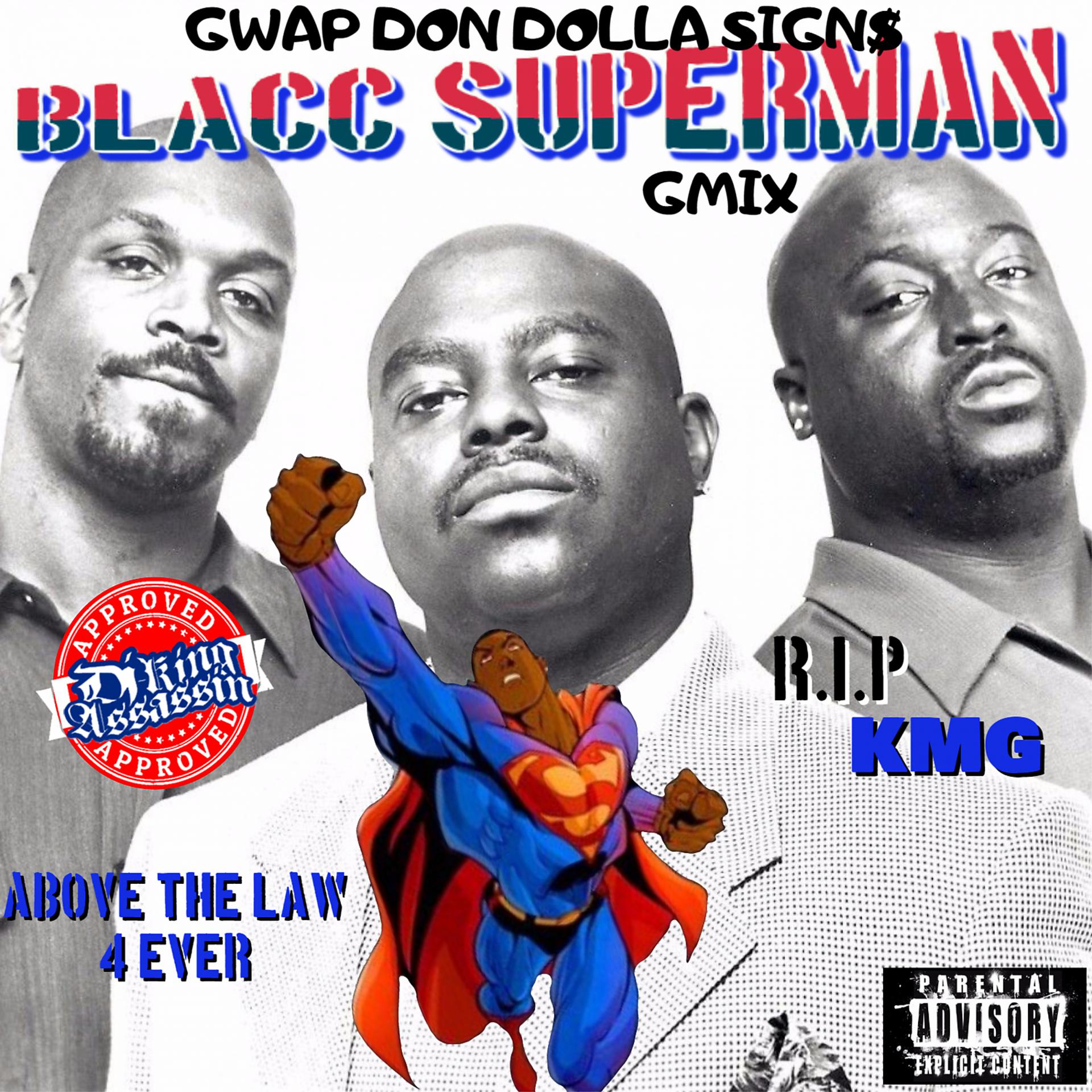 Постер альбома Blacc Superman (G-Mix)