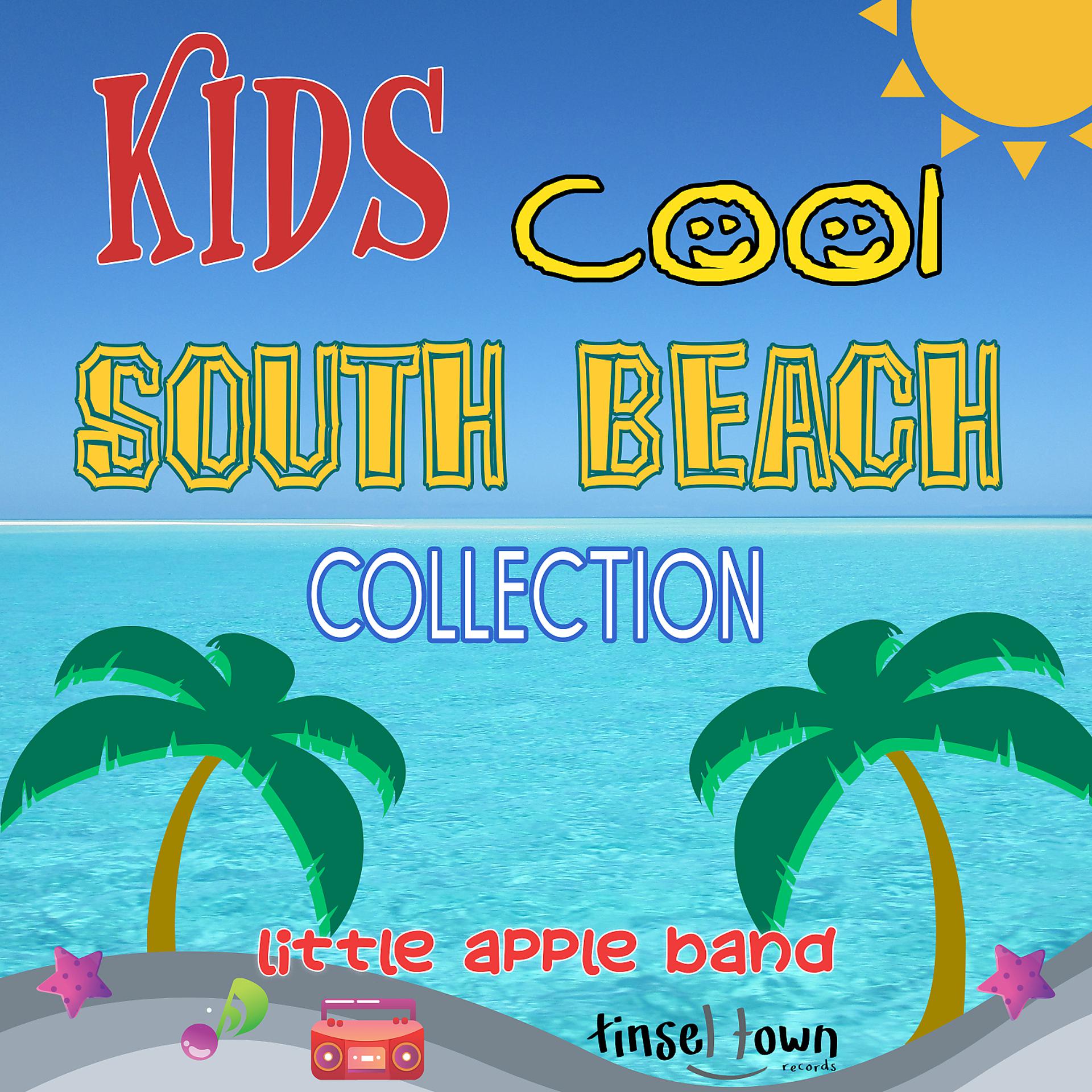 Постер альбома Kids Cool South Beach Collection