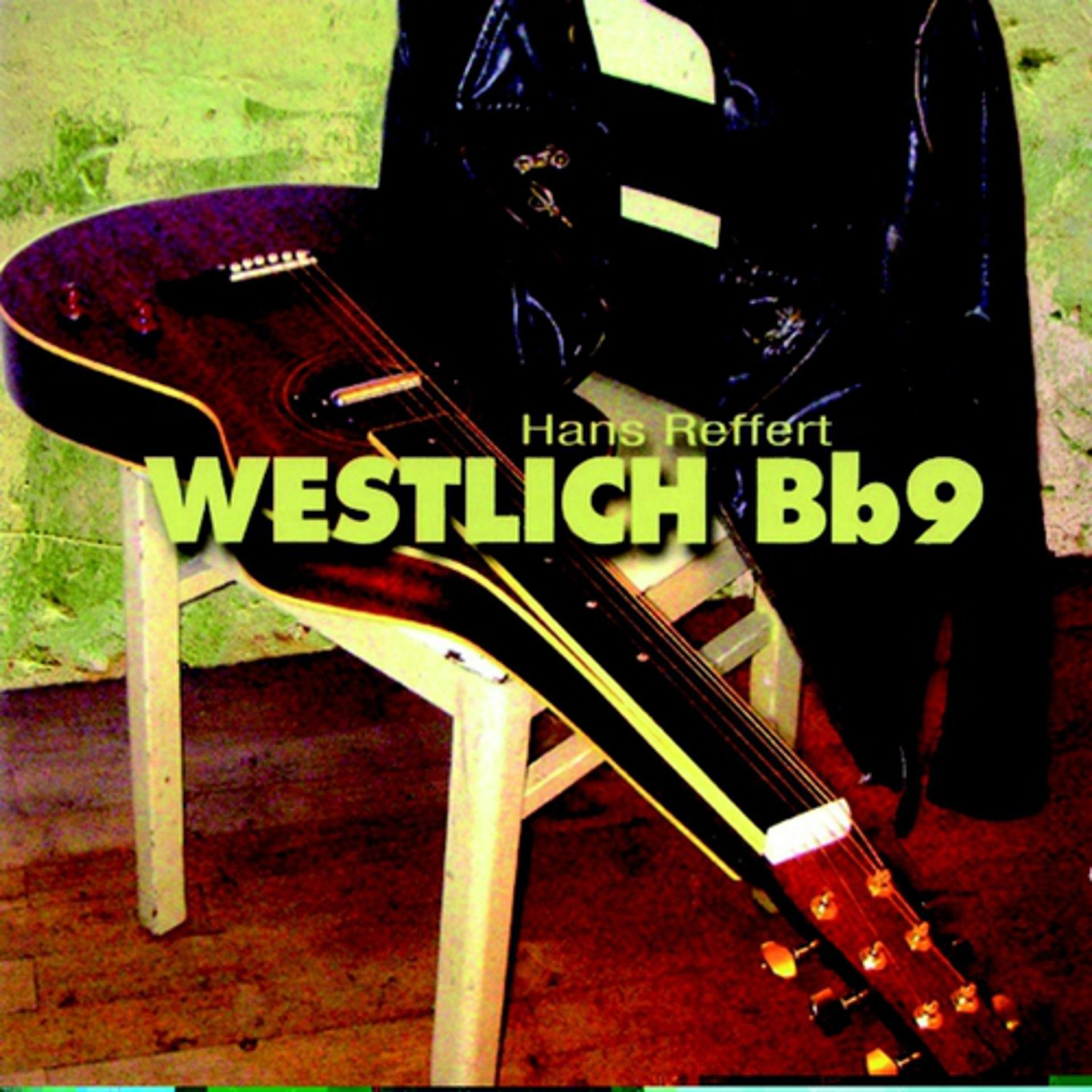 Постер альбома Westlich Bb9