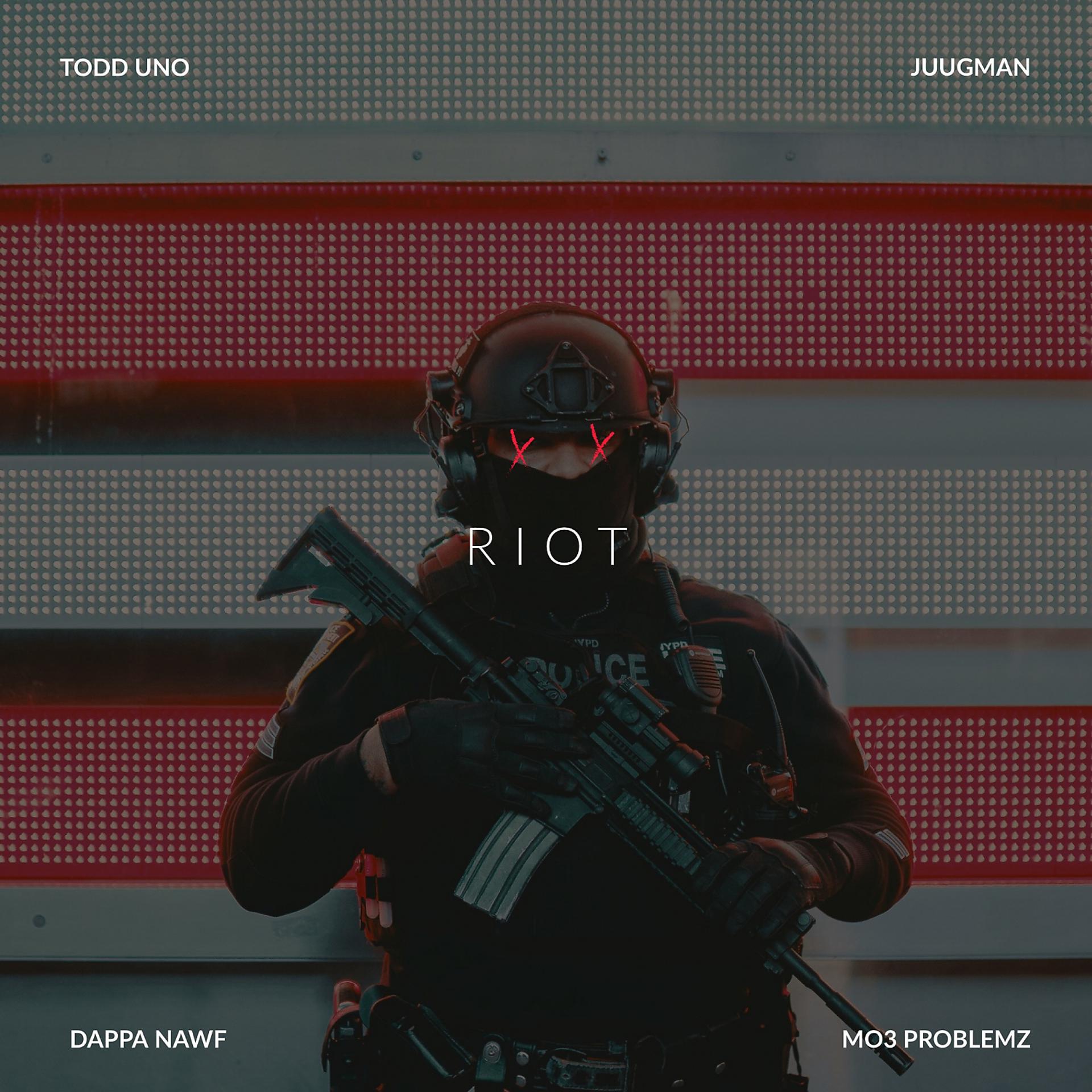 Постер альбома Riot (feat. Mo3 Problemz & Dappa Nawf)