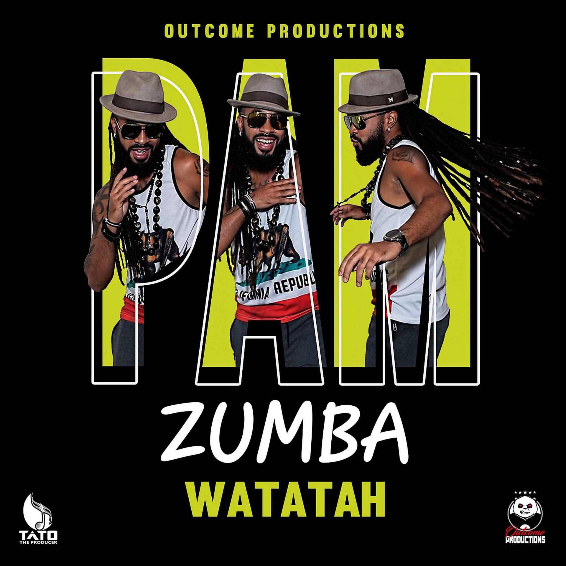 Постер альбома PAM ZUMBA (feat. Tato The Producer & Outcome Productions)
