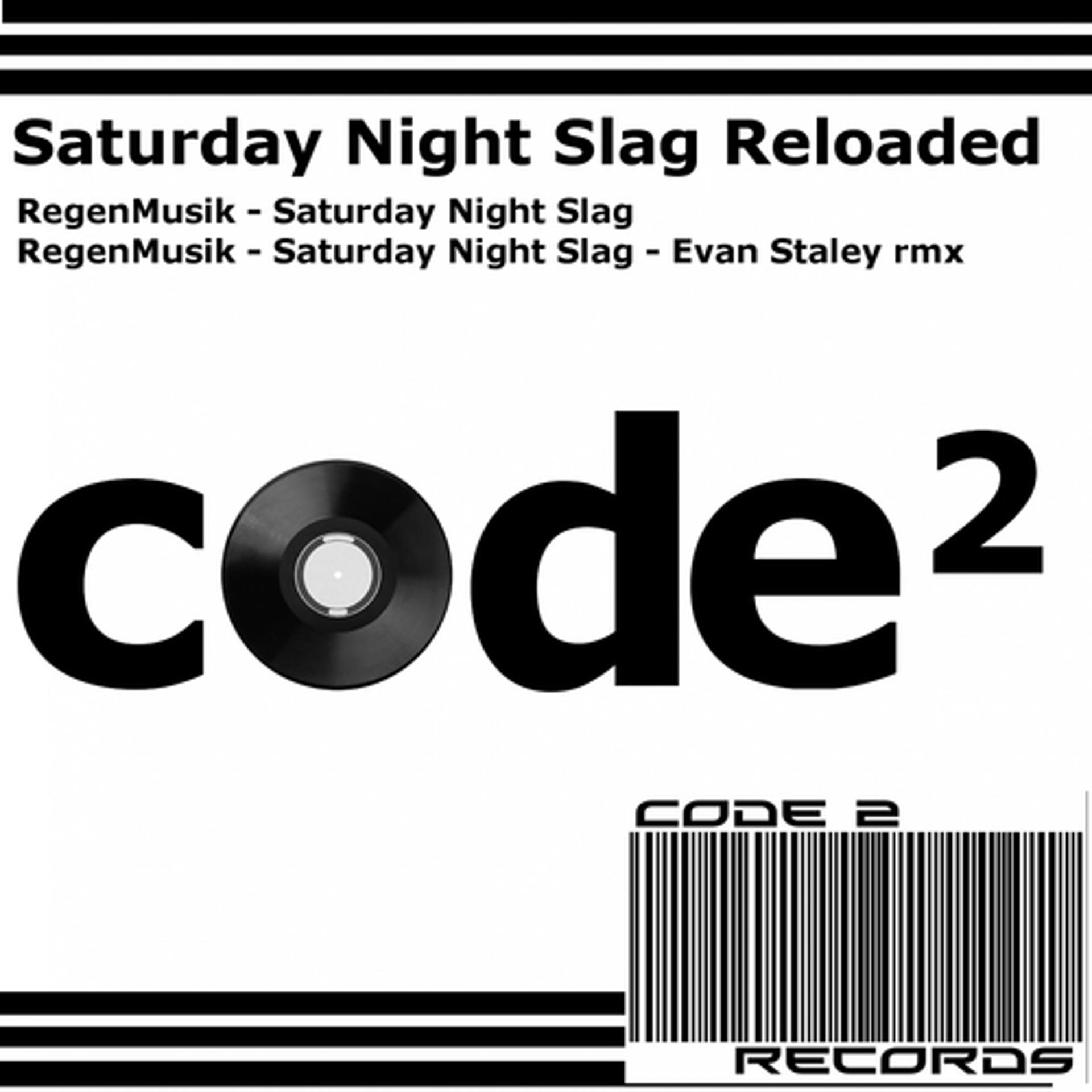 Постер альбома Saturday Night Slag Reloaded