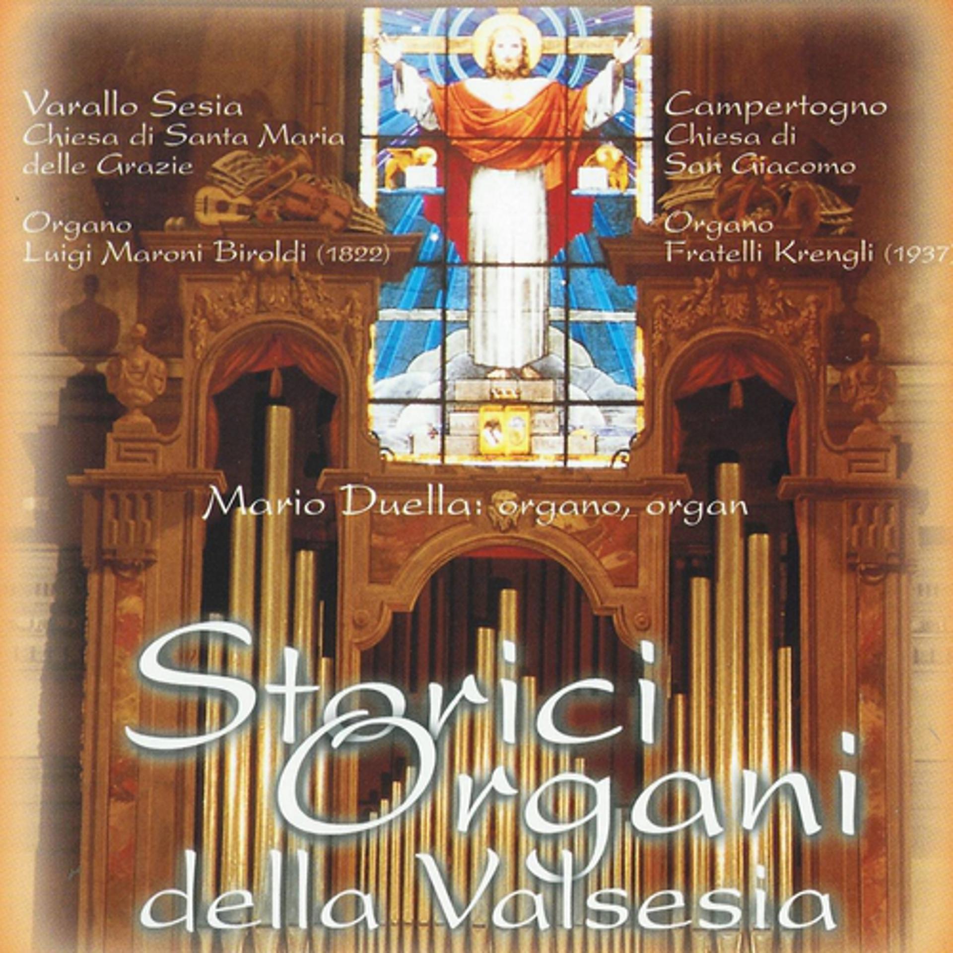 Постер альбома Storici Organi Della Valsesia: Varallo Sesia, Compertogno