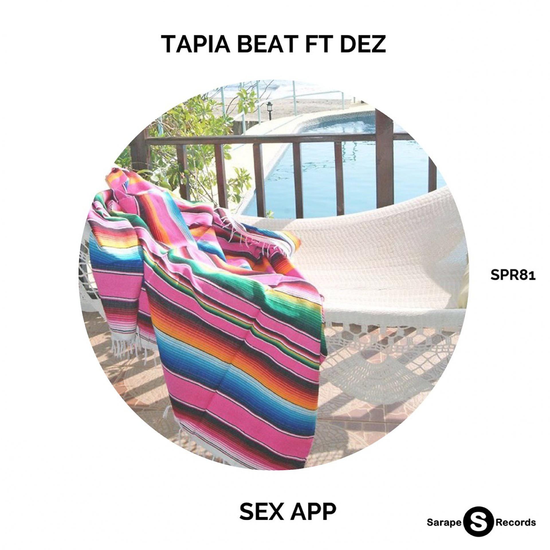 Постер альбома Sex App (feat. Dez)