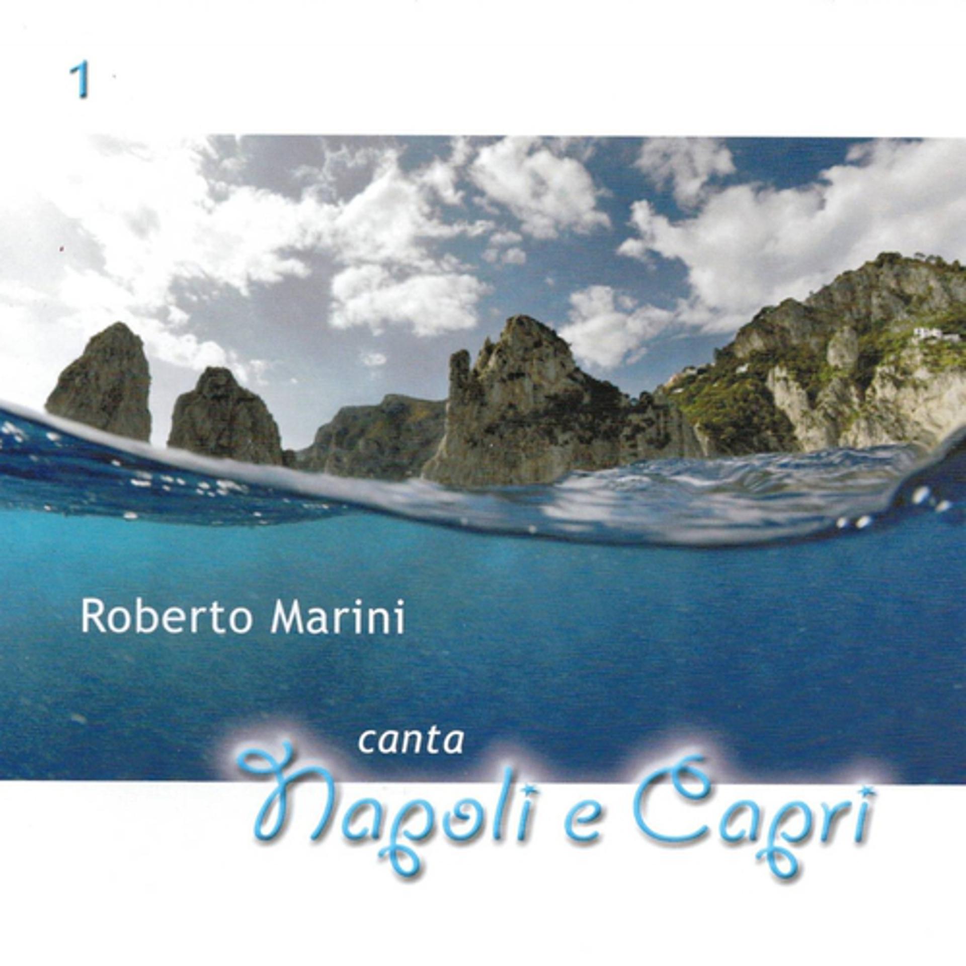 Постер альбома Roberto Marini canta Napoli & Capri