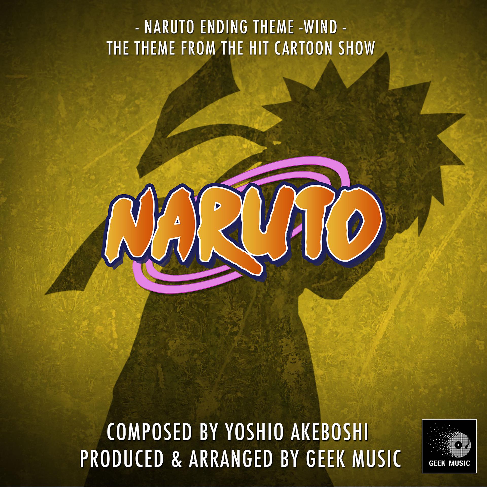 Постер альбома Wind - Naruto Ending Theme (From "Naruto")