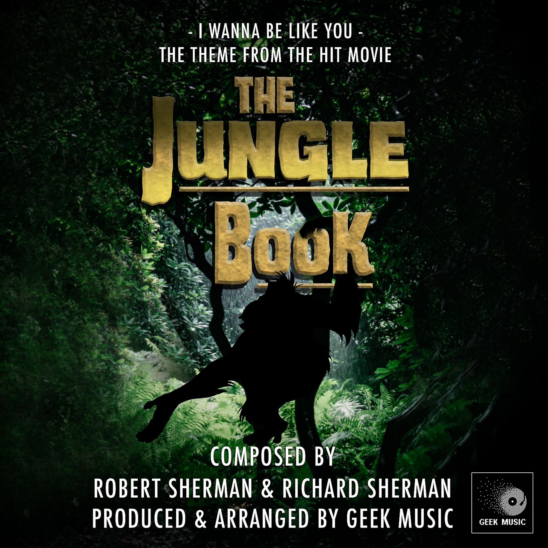Постер альбома I Wanna Be Like You (From "The Jungle Book")