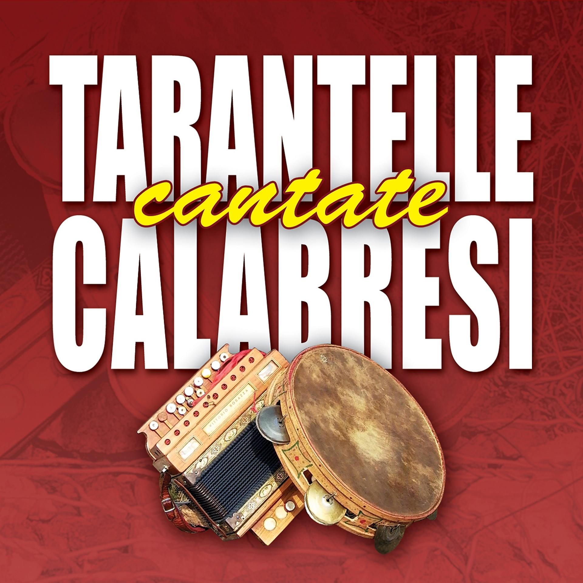 Постер альбома Tarantelle calabresi cantate
