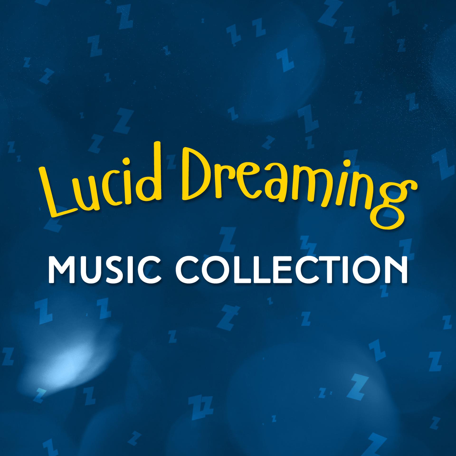 Постер альбома Lucid Dreaming Music Collection