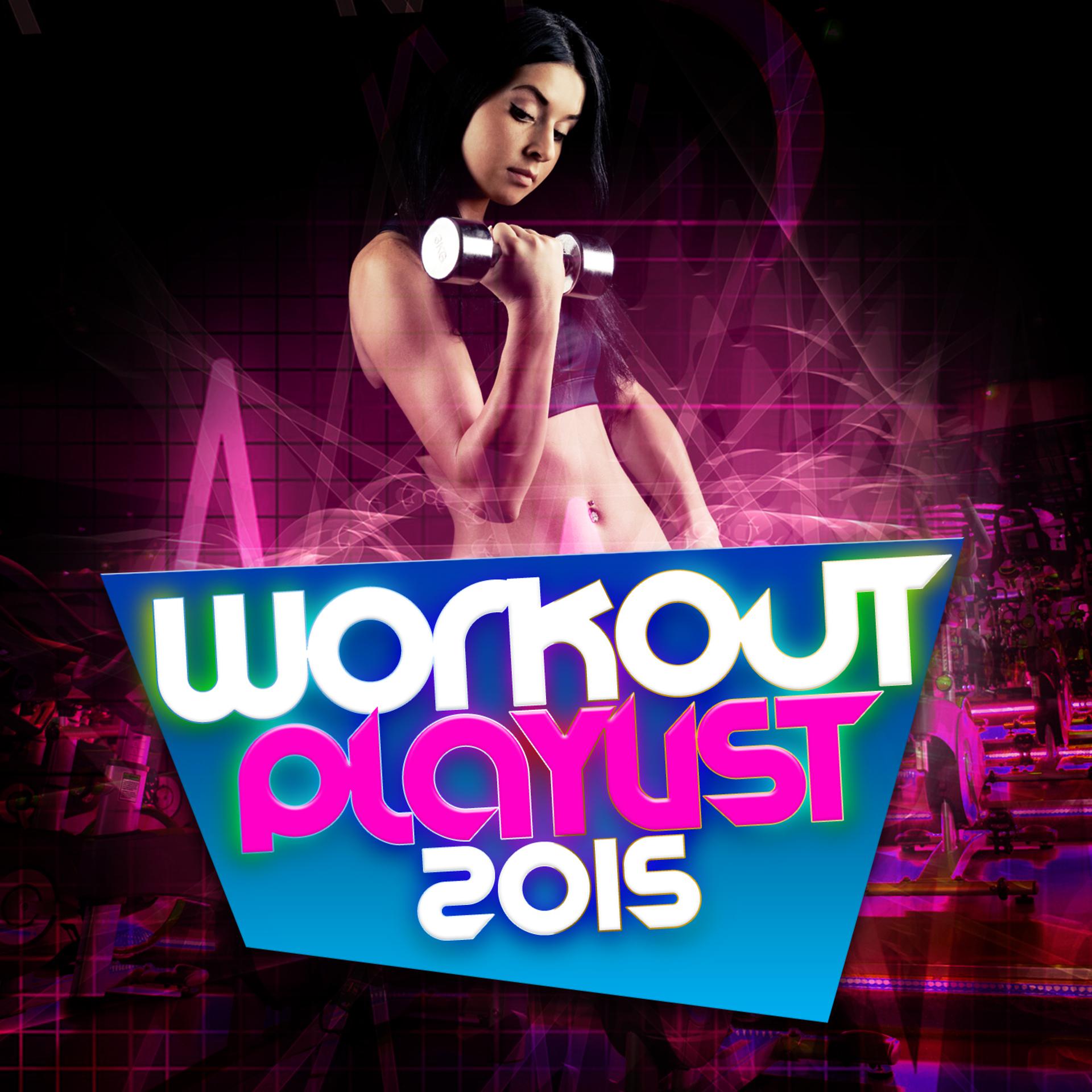 Постер альбома Workout Playlist 2015
