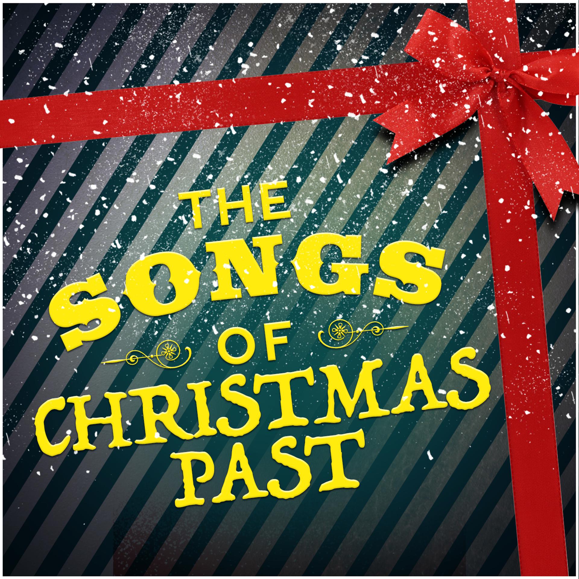 Постер альбома The Songs of Christmas Past