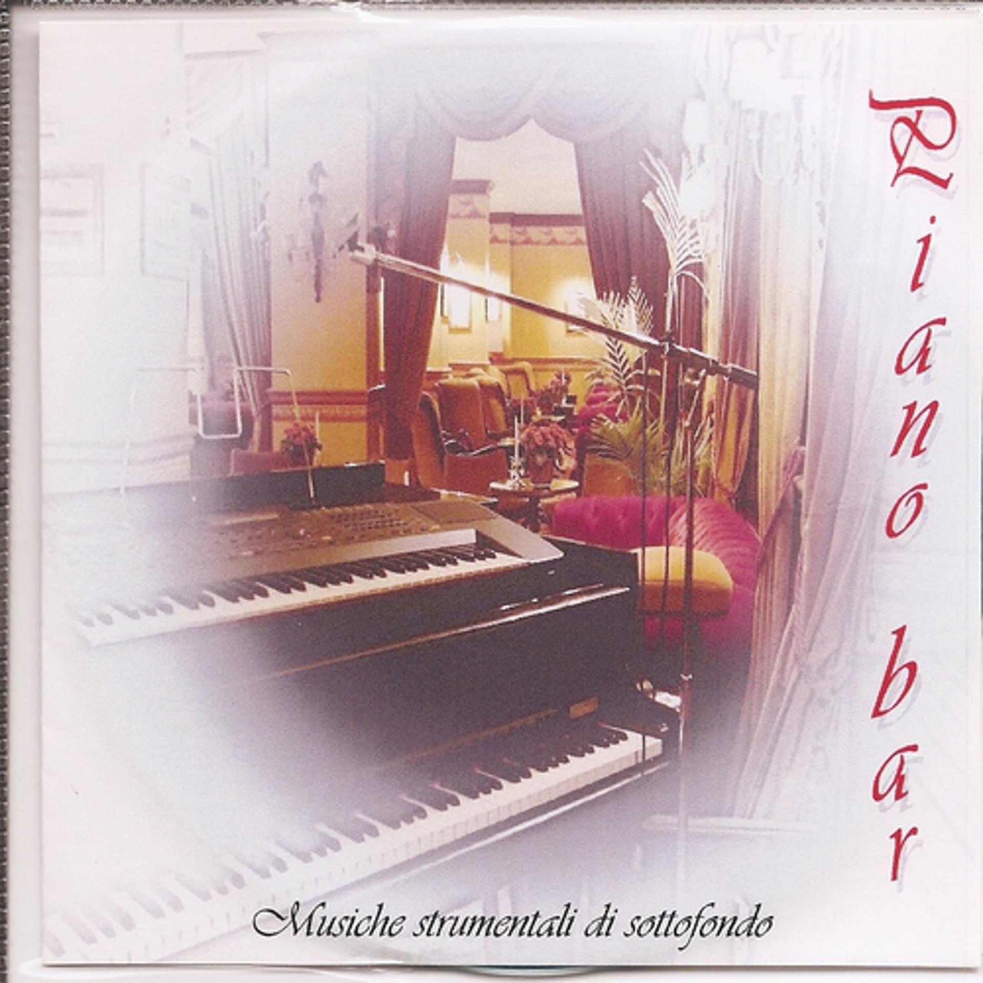 Постер альбома Piano Bar - Musiche Strumentali Di Sottofondo