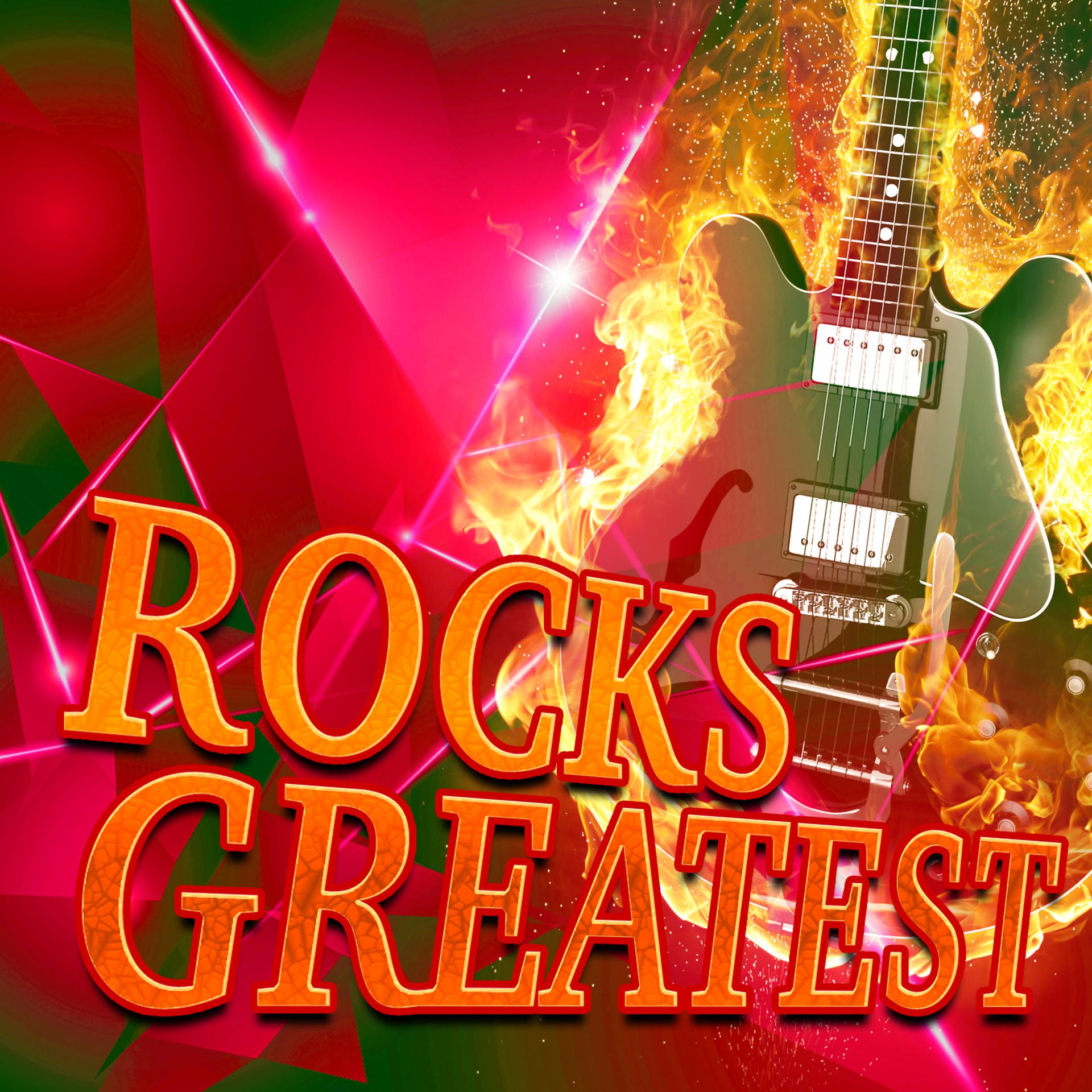 Постер альбома Rock's Greatest
