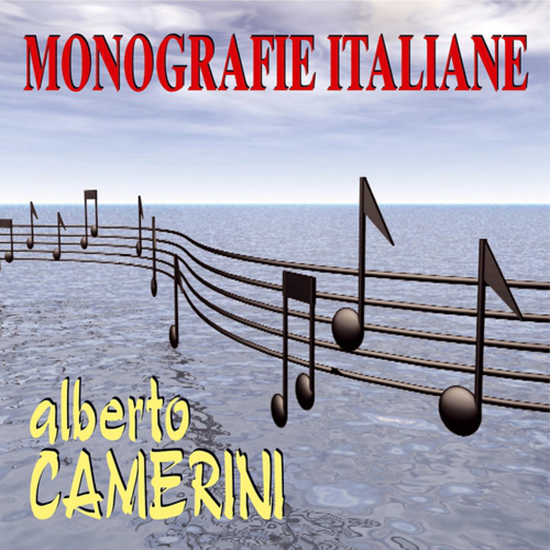 Постер альбома Monografie italiane: Alberto Camerini