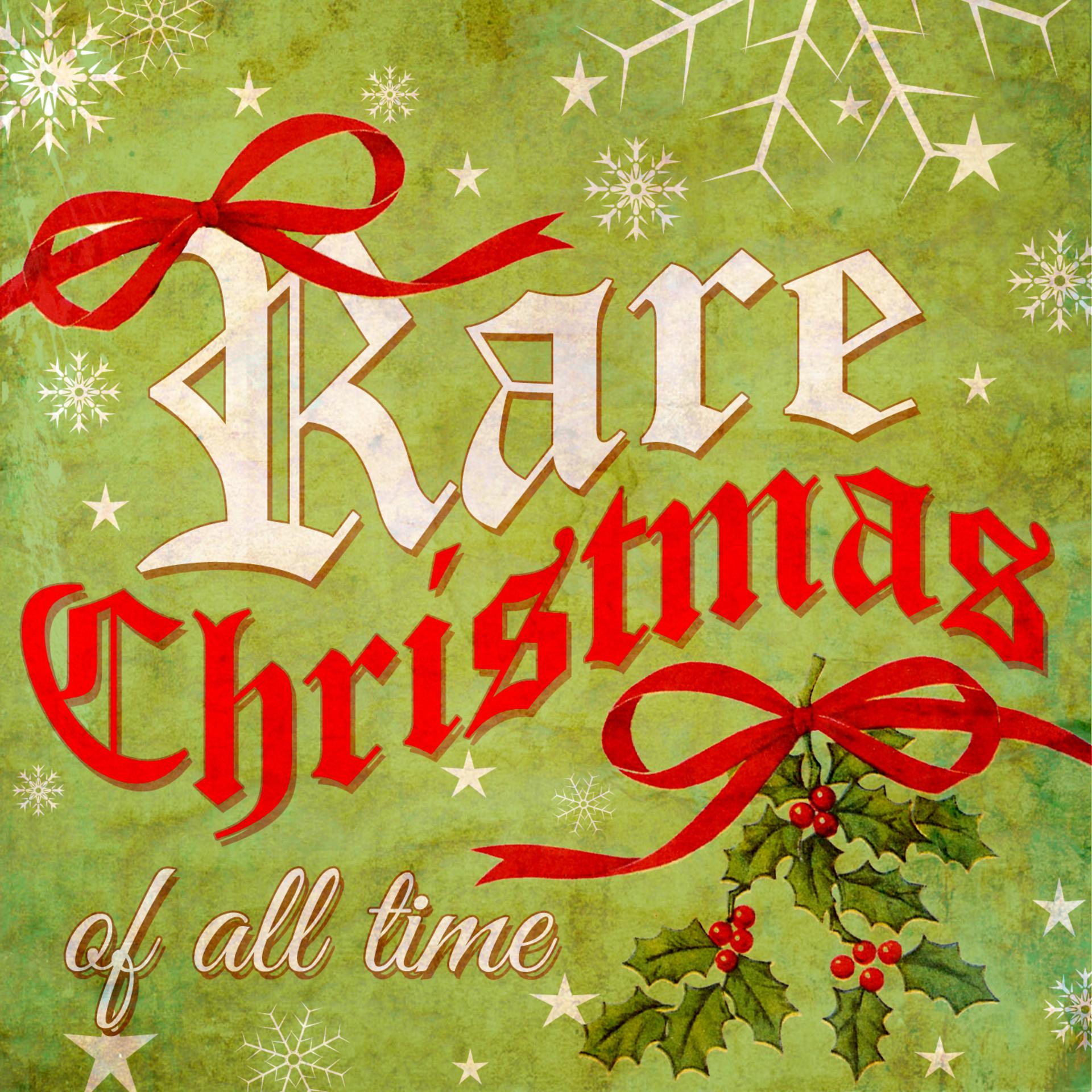 Постер альбома Rare Christmas of All Time