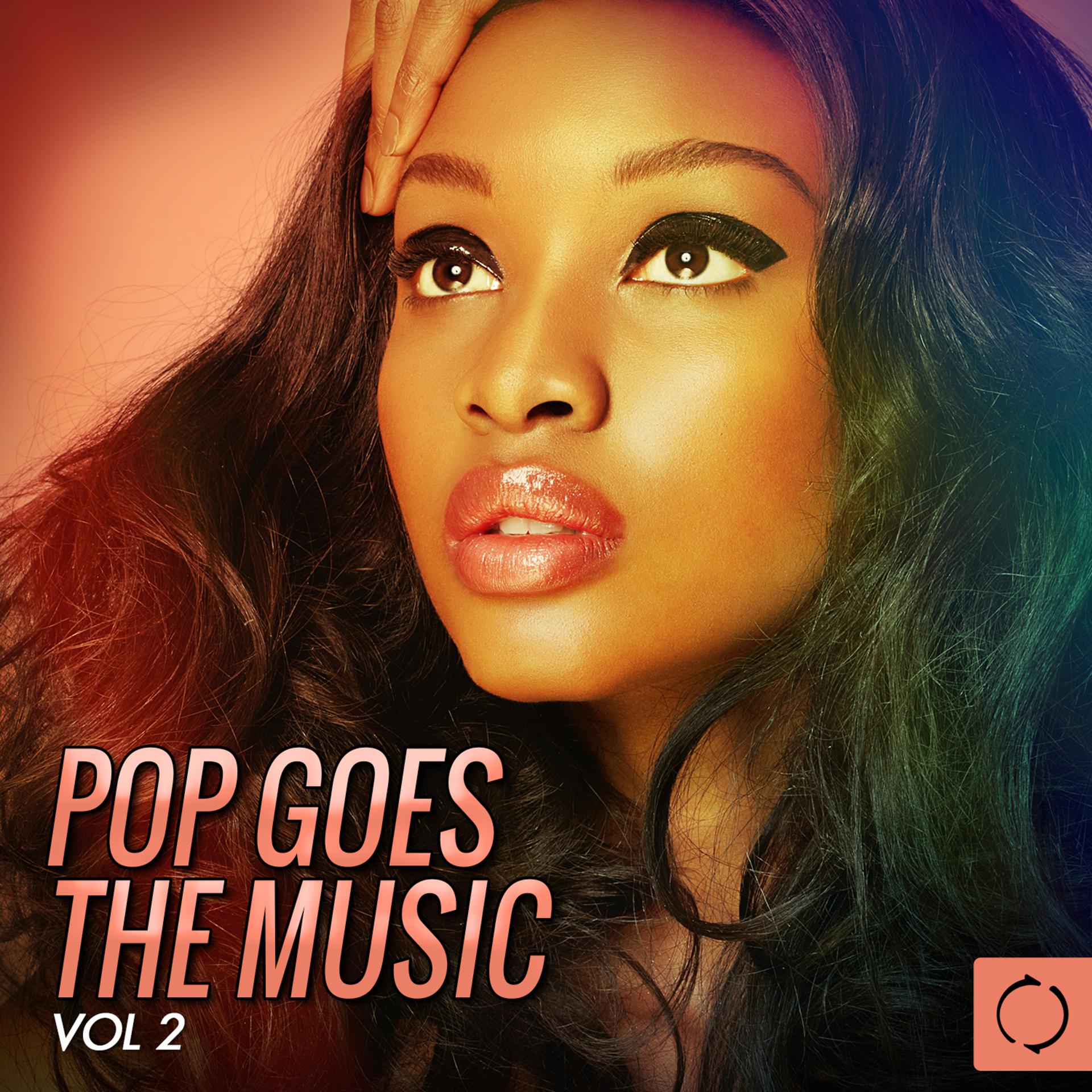 Постер альбома Pop Goes the Music, Vol. 2