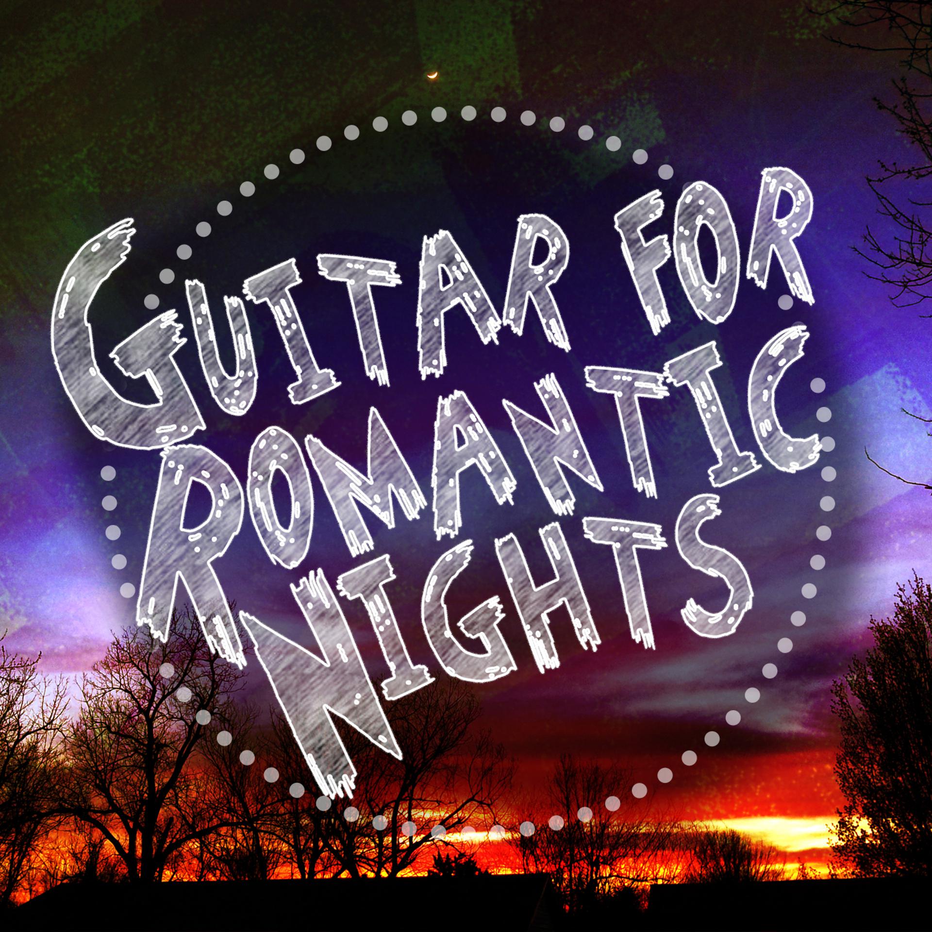 Постер альбома Guitar for Romantic Nights