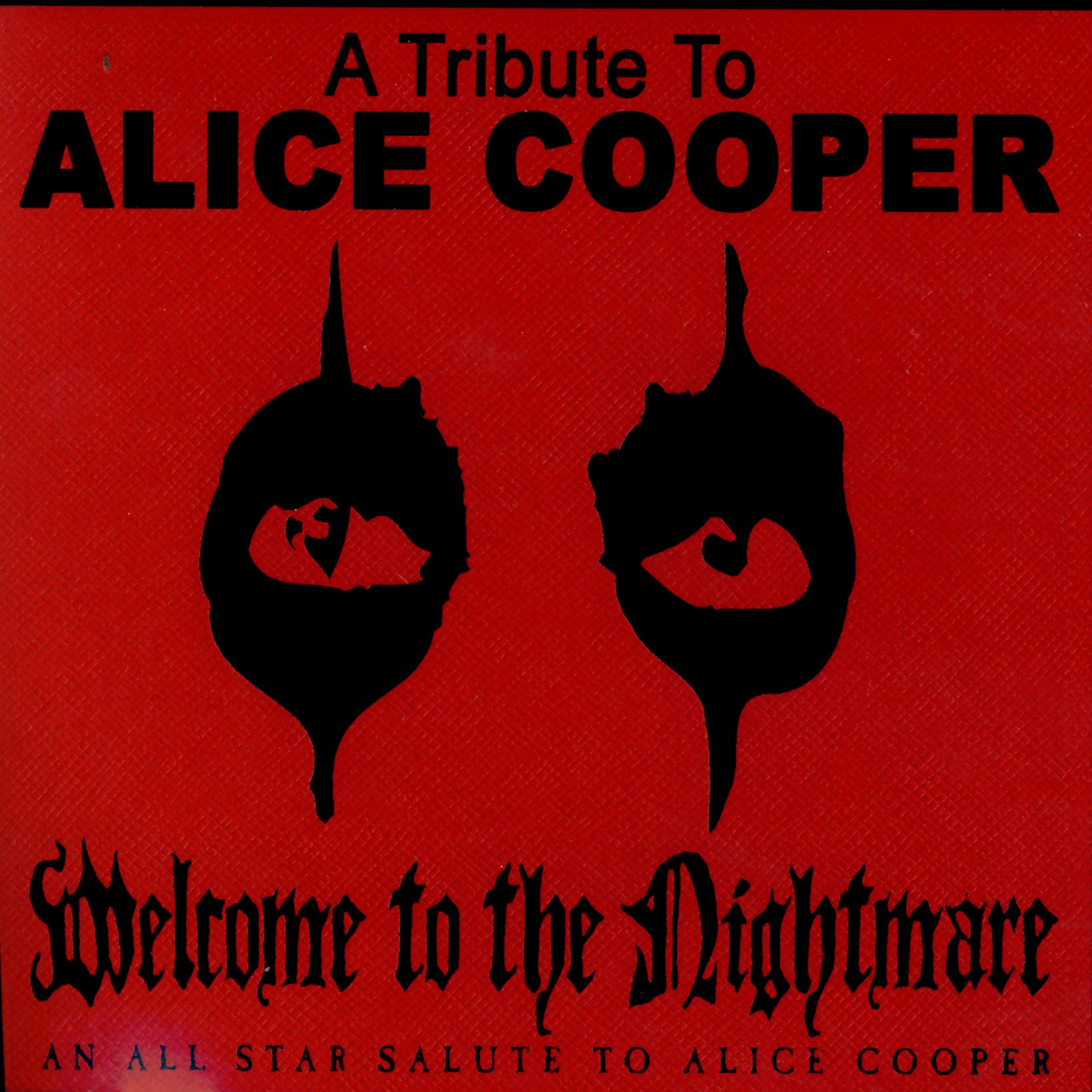 Постер альбома A Tribute To Alice Cooper