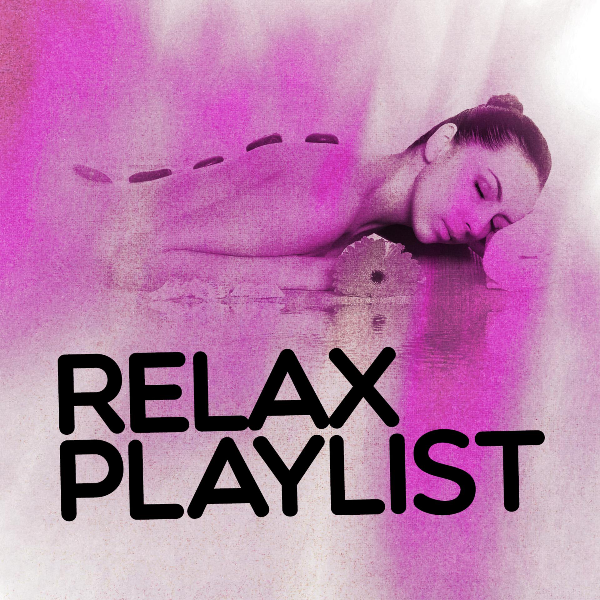 Постер альбома Relax Playlist