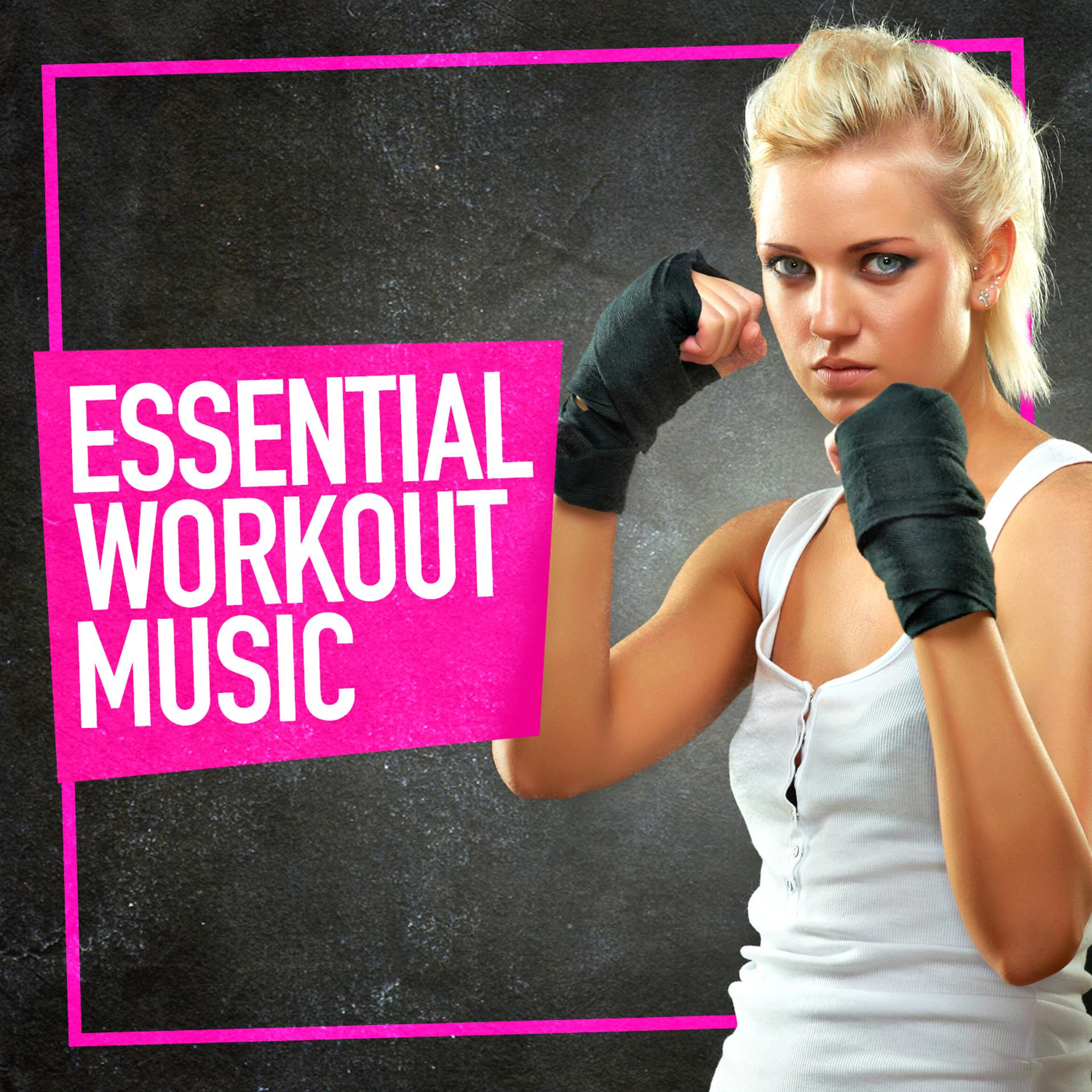 Постер альбома Essential Workout Music