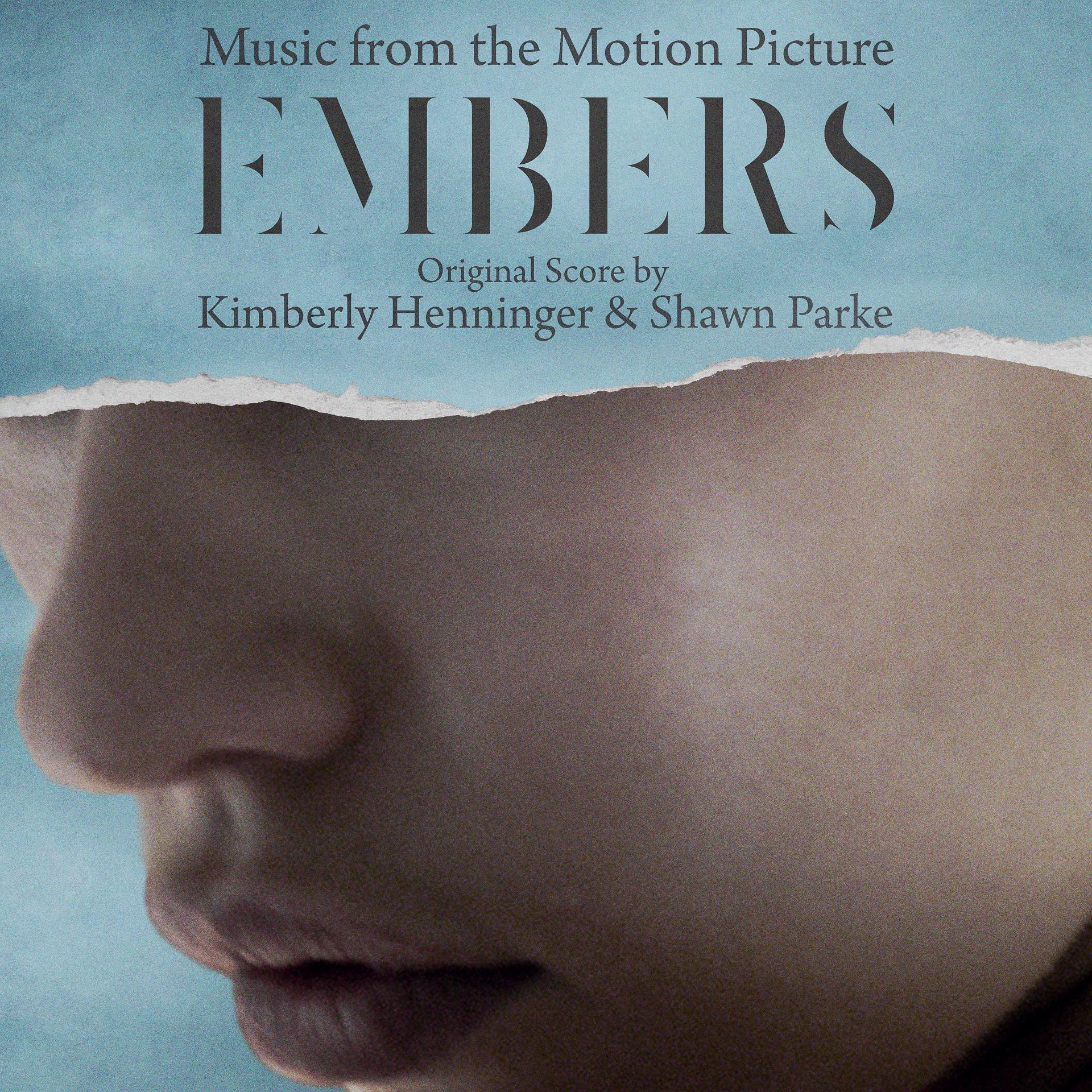 Постер альбома Embers (Music from the Motion Picture)