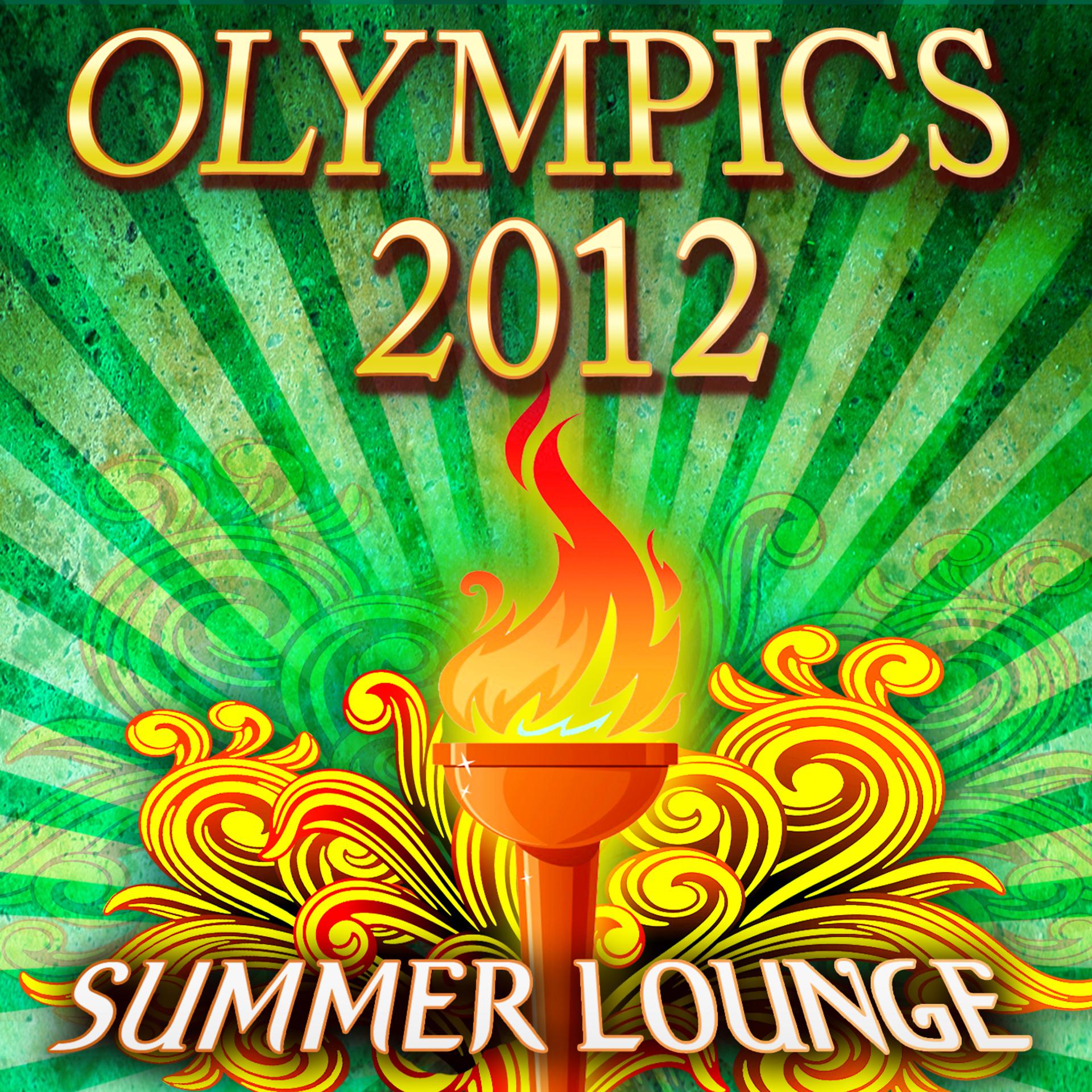 Постер альбома Olympics 2012 Summer Lounge