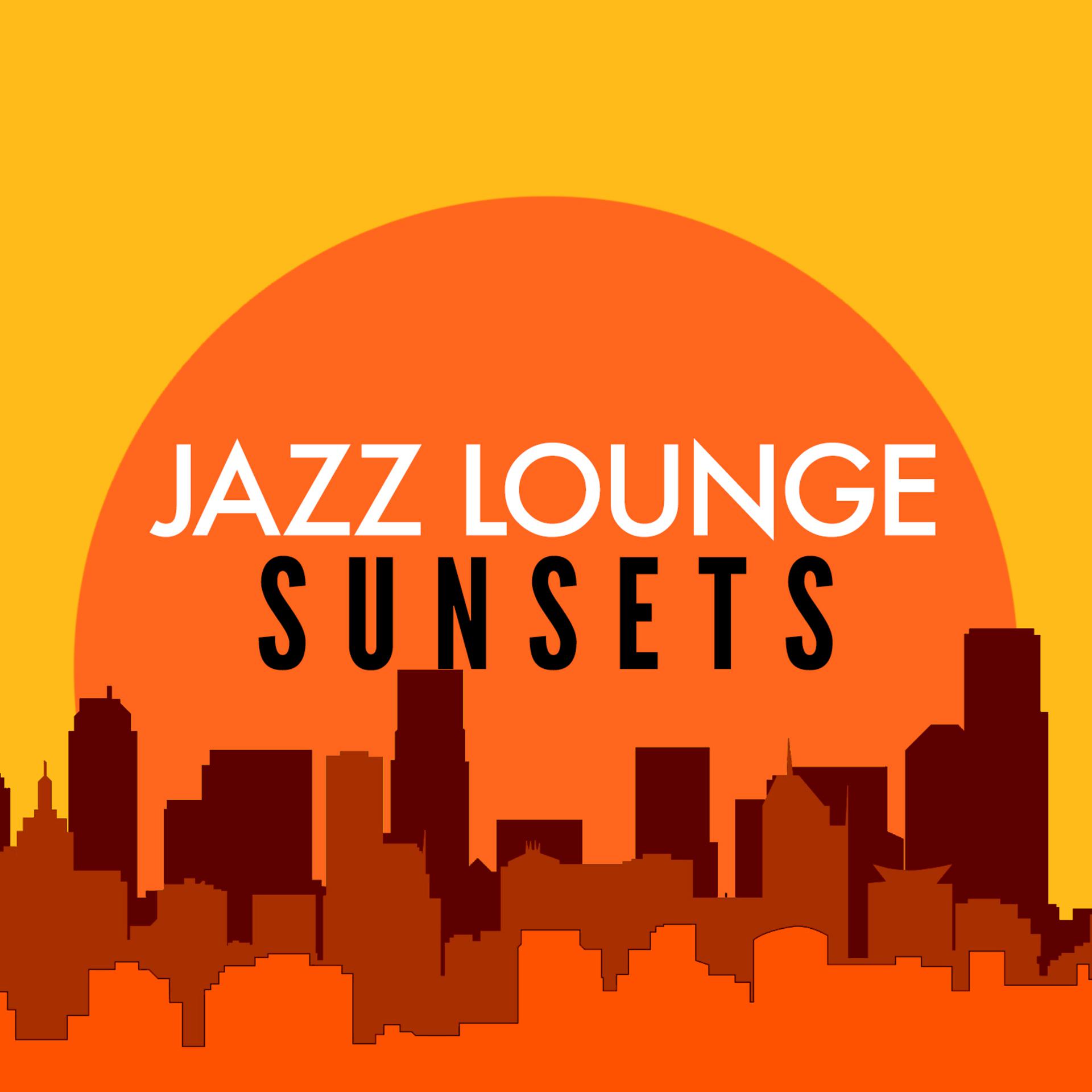 Постер альбома Jazz Lounge Sunsets